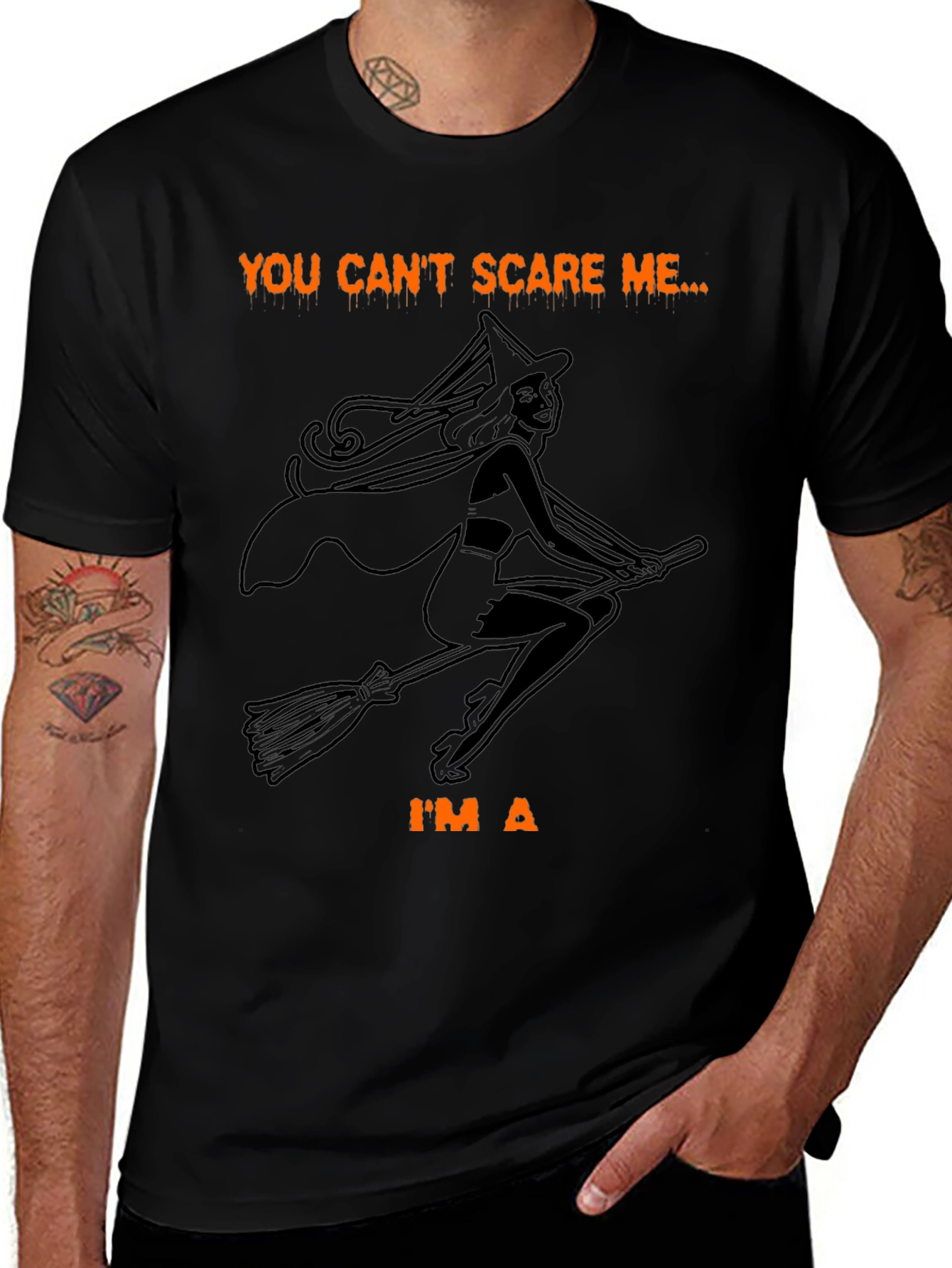 Halloween Witch Graphic T-Shirt - You Cant Scare Me