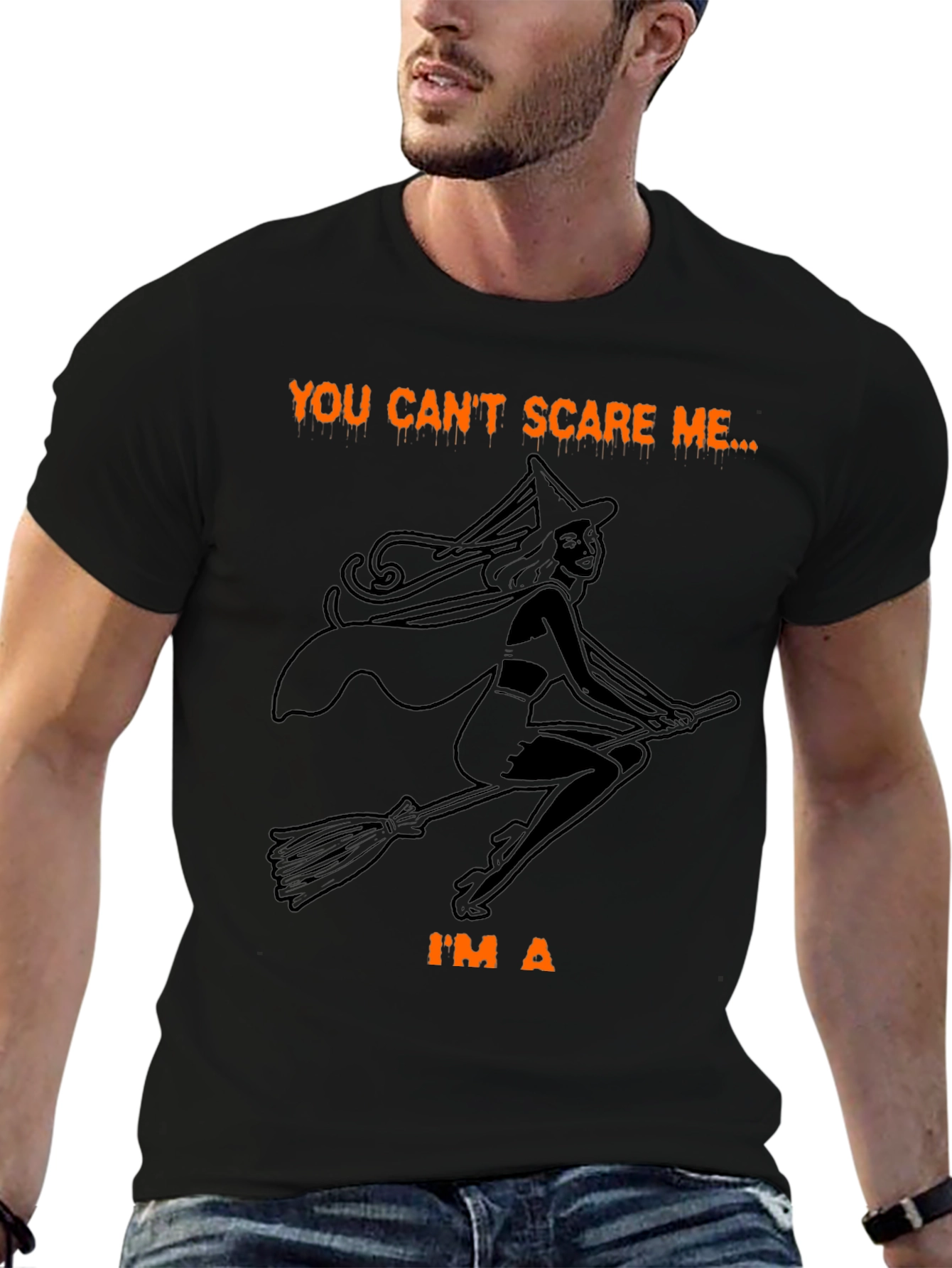 Halloween Witch Graphic T-Shirt - You Cant Scare Me