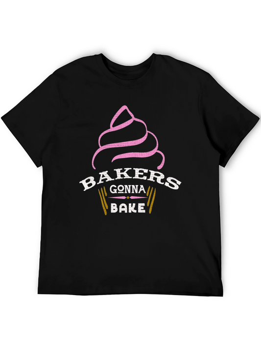 Bakers Gonna Bake Graphic T-Shirt - Foodie Tee