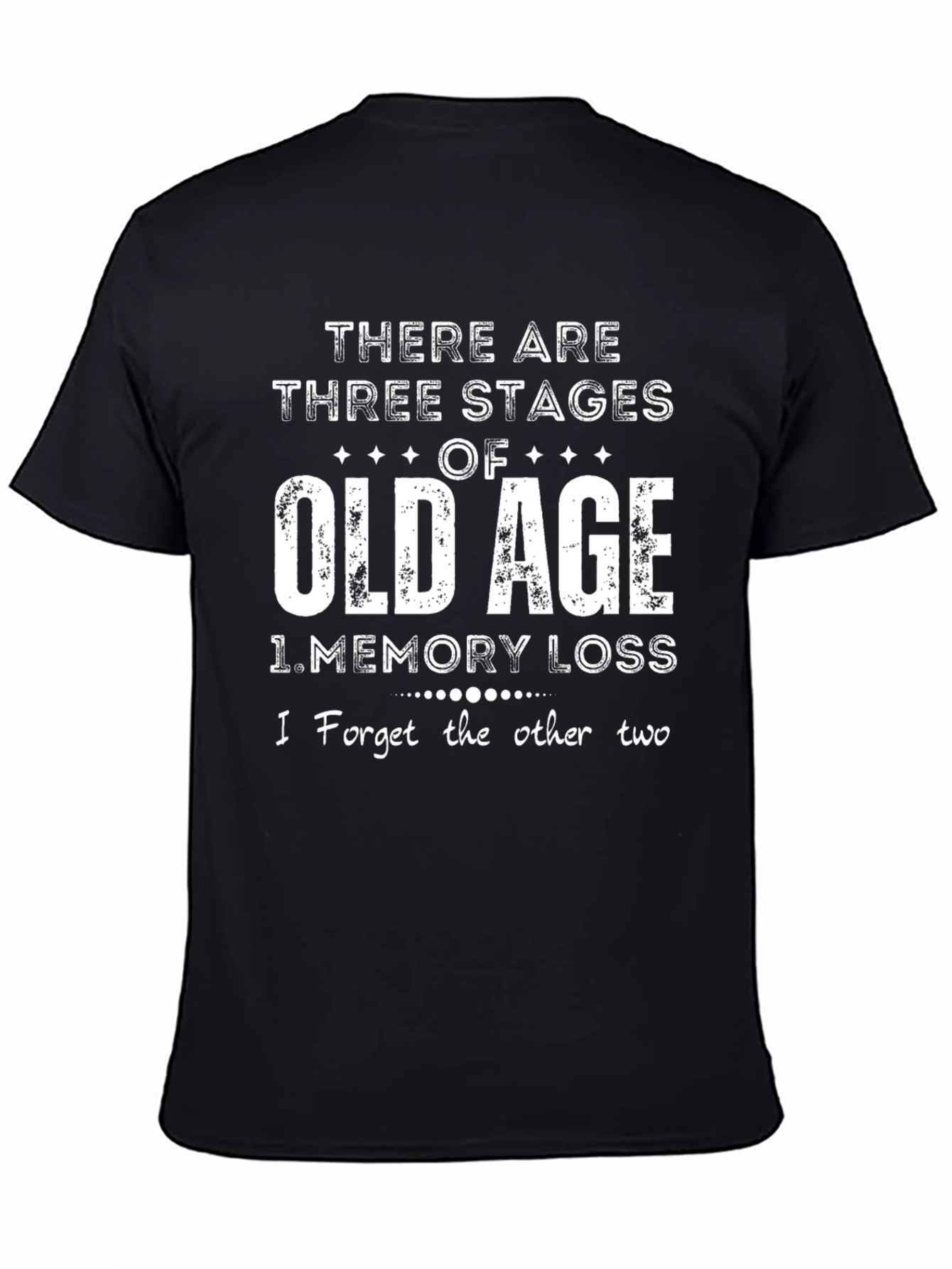 Funny Old Age T-Shirt - Memory Loss