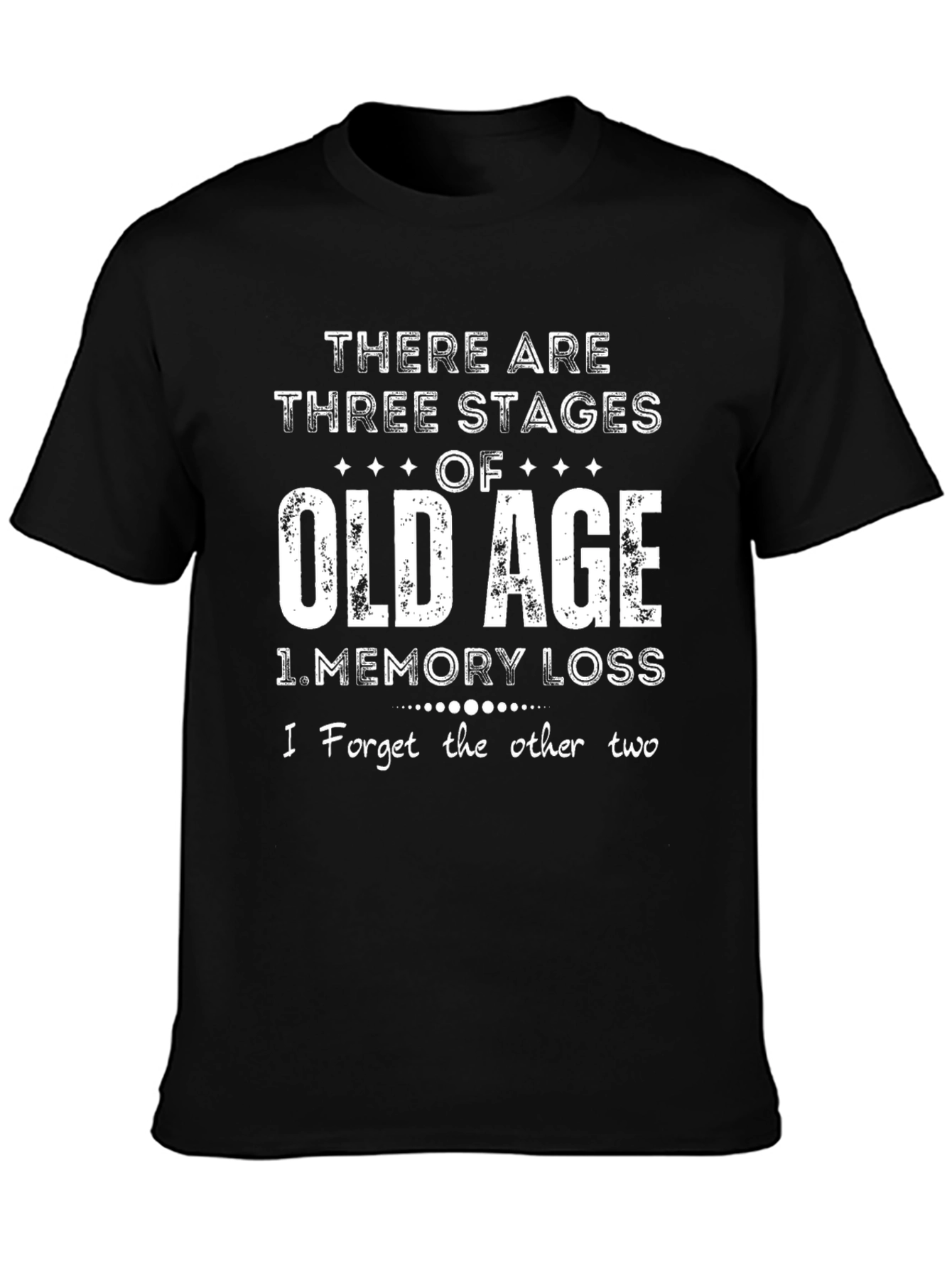 Funny Old Age T-Shirt - Memory Loss