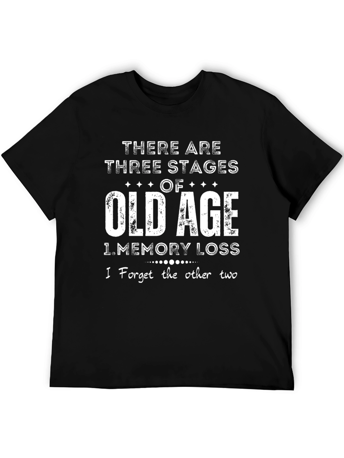 Funny Old Age T-Shirt - Memory Loss