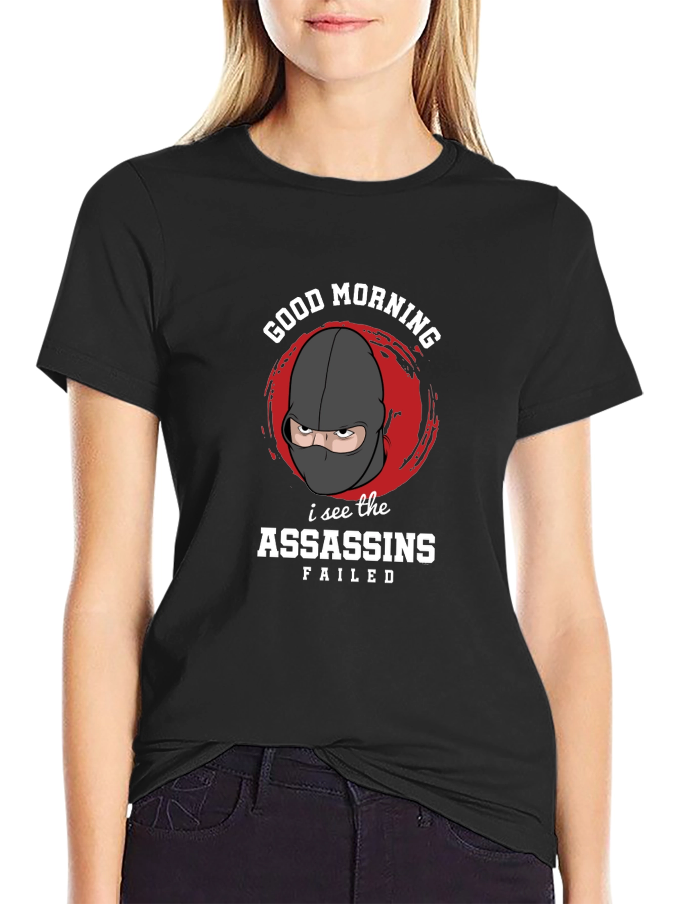 Good Morning Assassins Failed Graphic T-Shirt