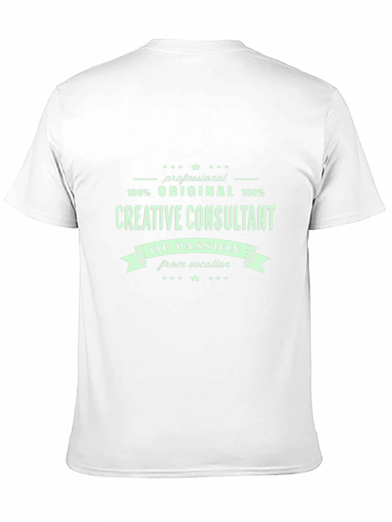 Creative Consultant T-Shirt - Professional Original Design