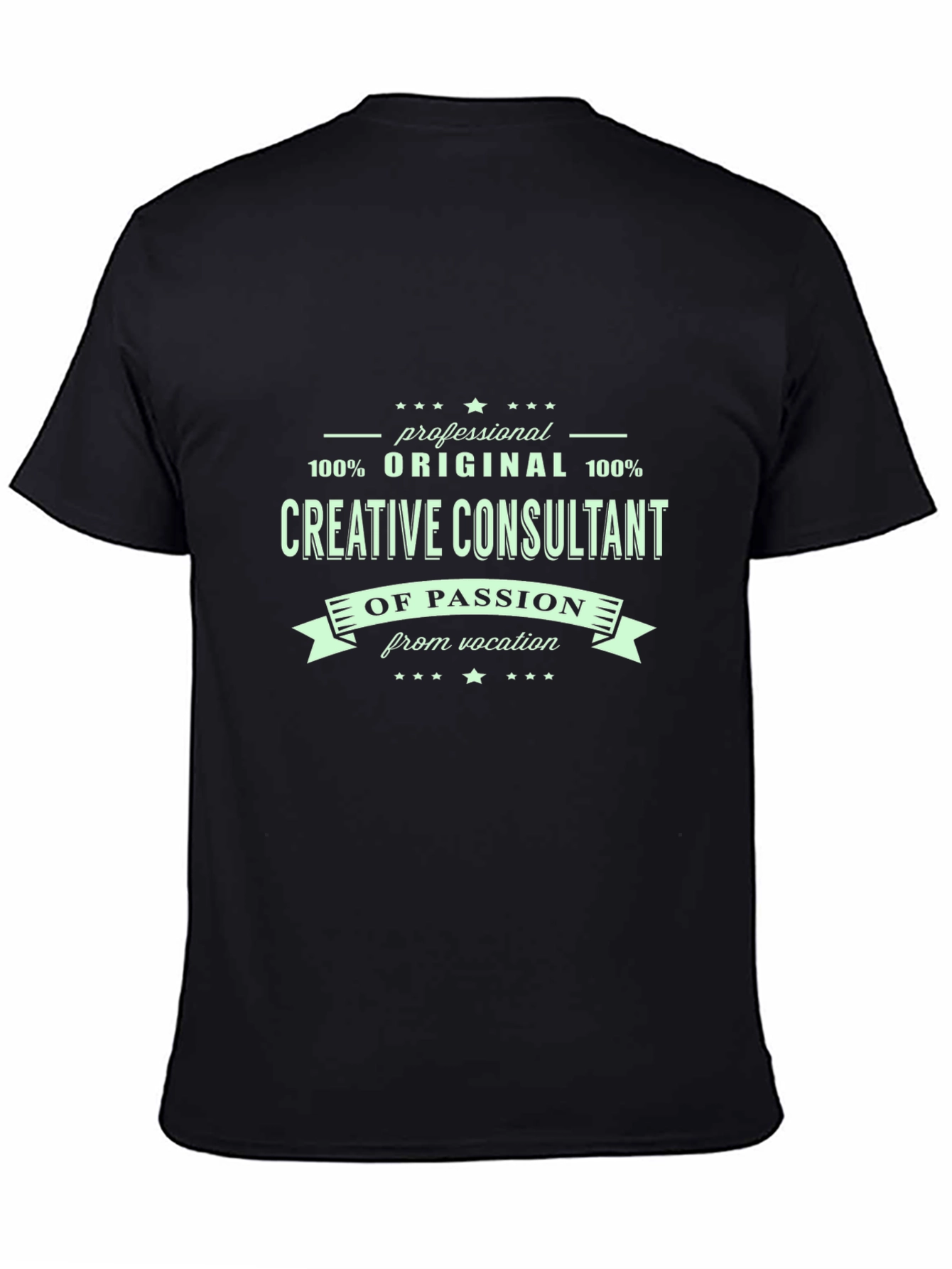 Creative Consultant T-Shirt - Professional Original Design