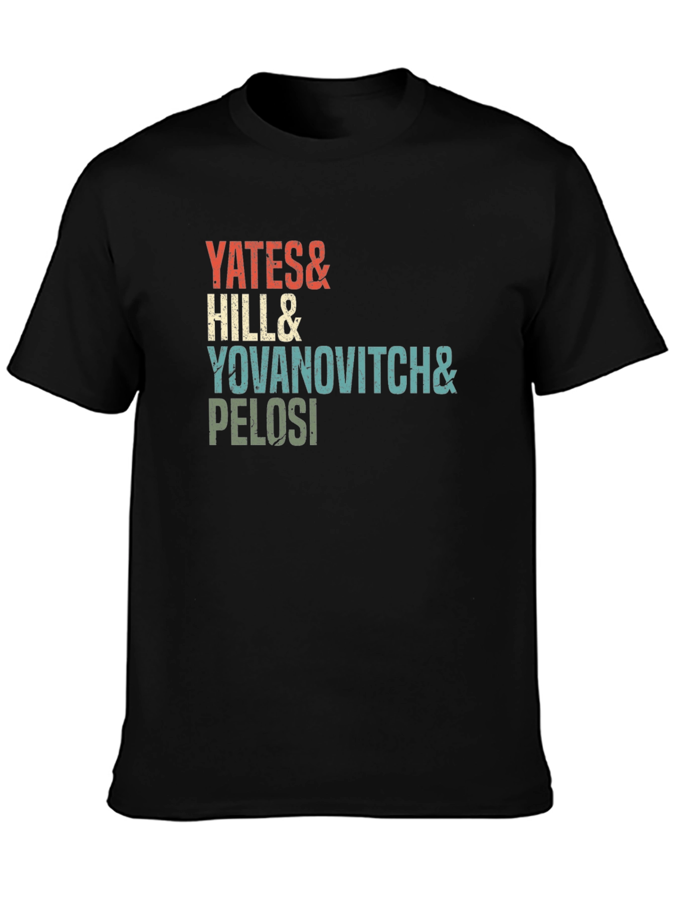 Yates Hill Yovanovitch Pelosi Retro Tee