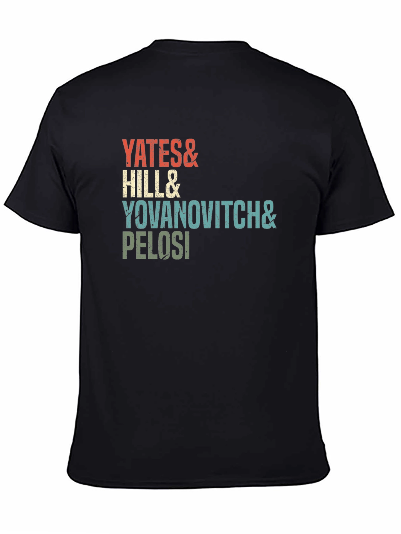 Yates Hill Yovanovitch Pelosi Retro Tee