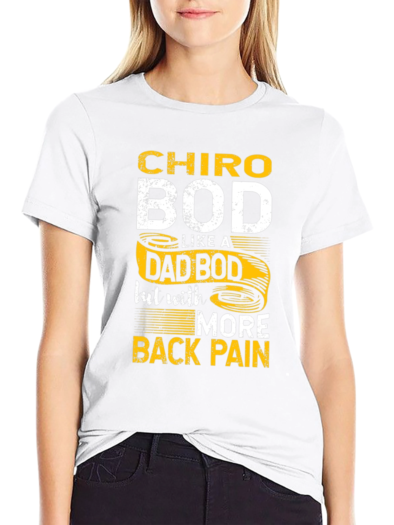 Chiro Bod Like a Dad Bod T-Shirt