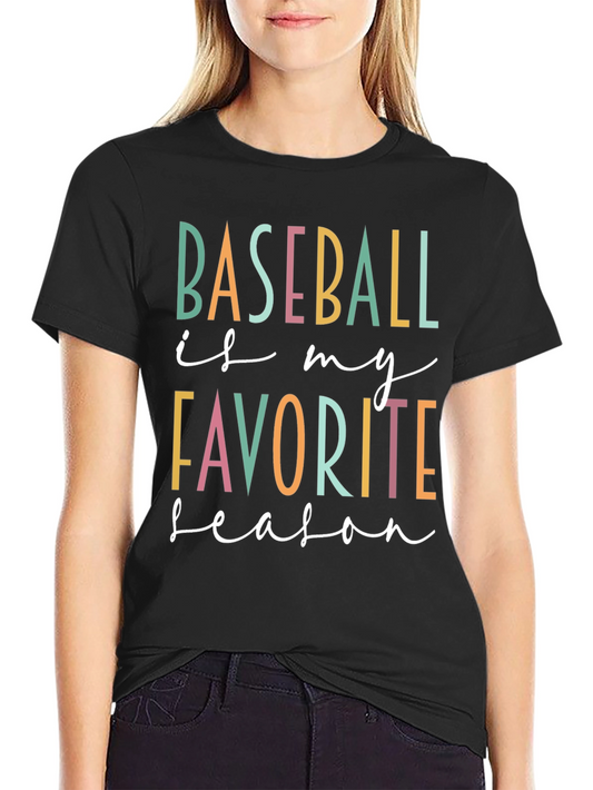 Baseball is My Favorite Season Graphic Tee