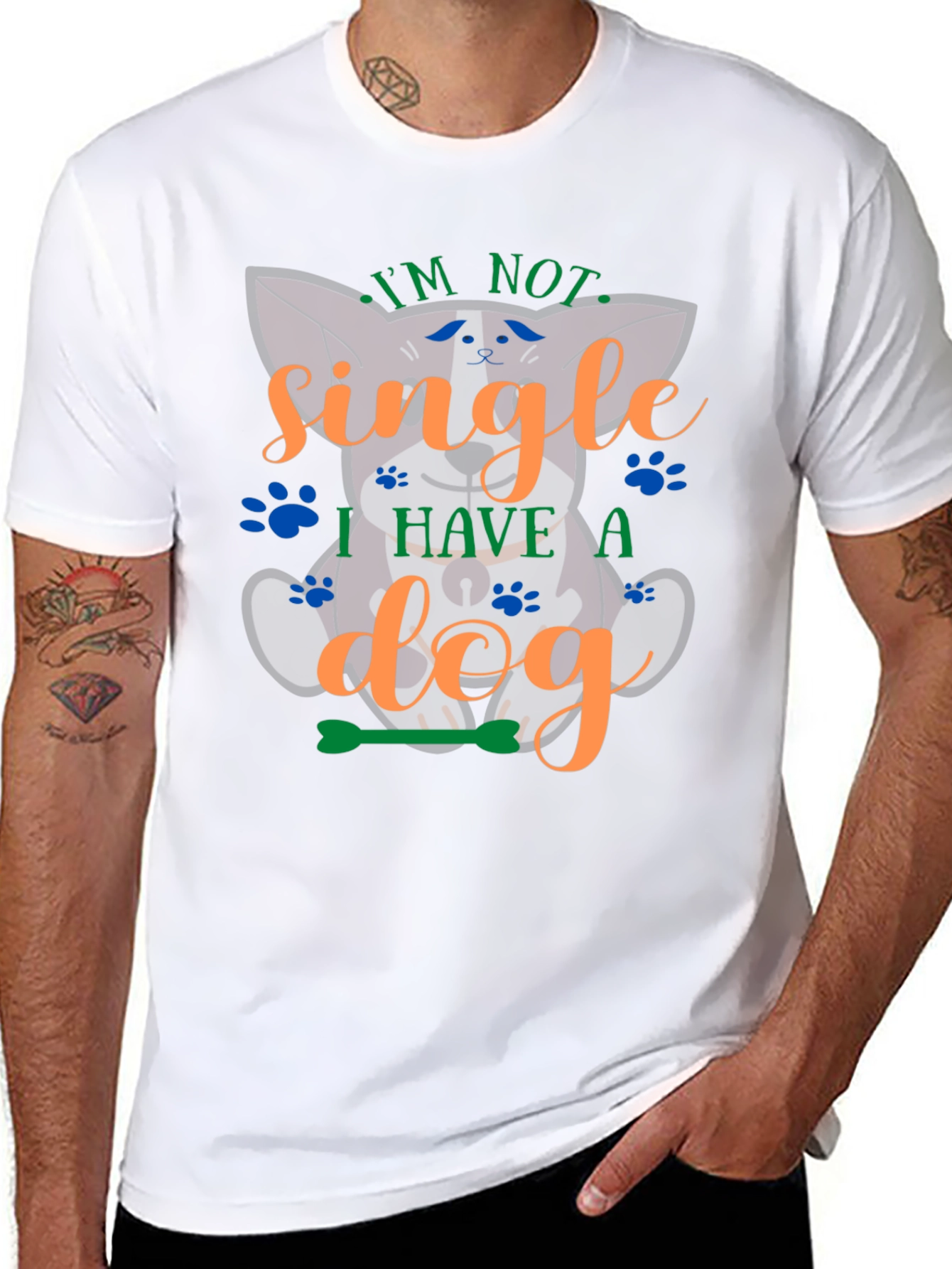 Im Not Single I Have A Dog Graphic T-Shirt