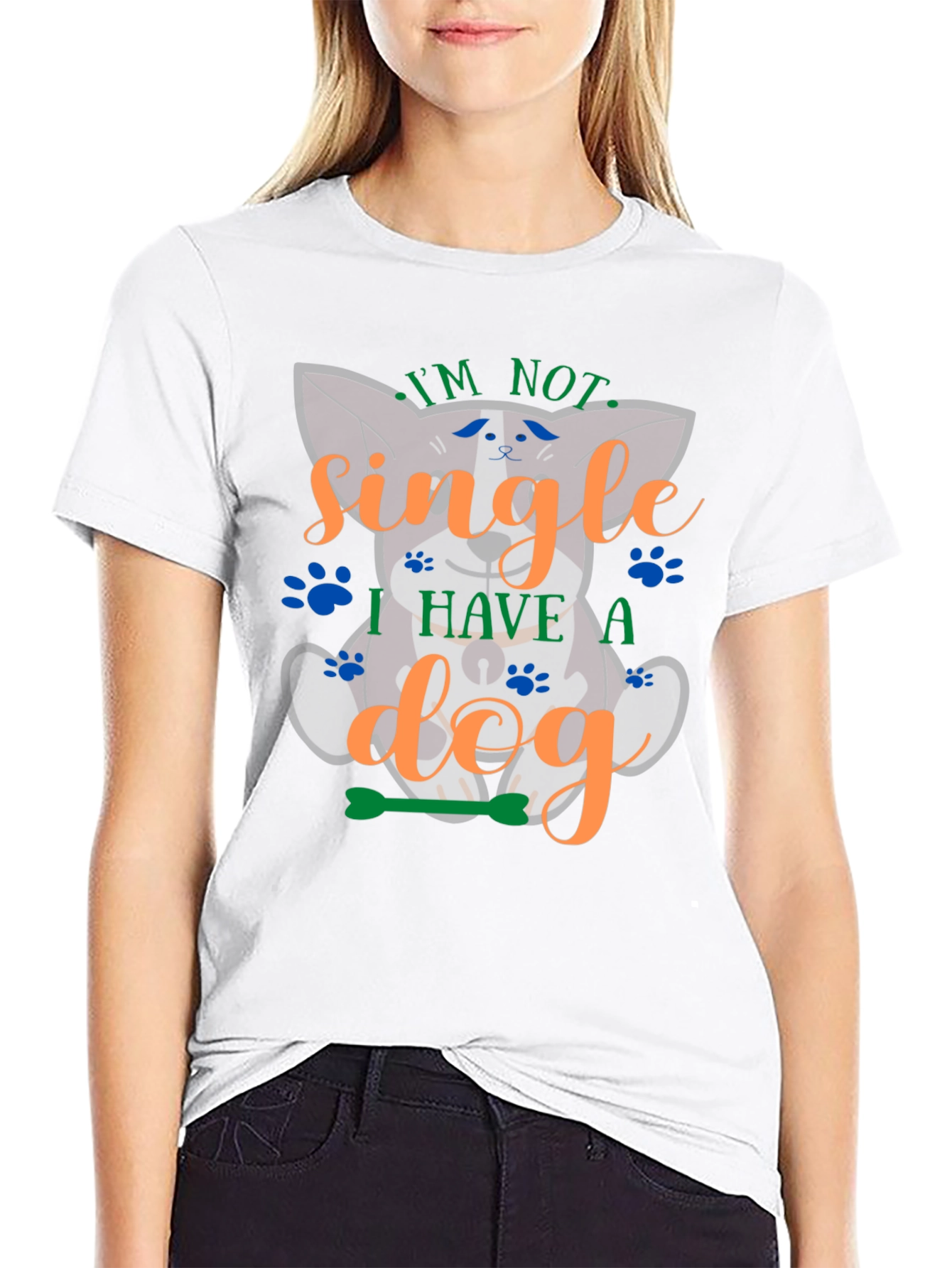 Im Not Single I Have A Dog Graphic T-Shirt