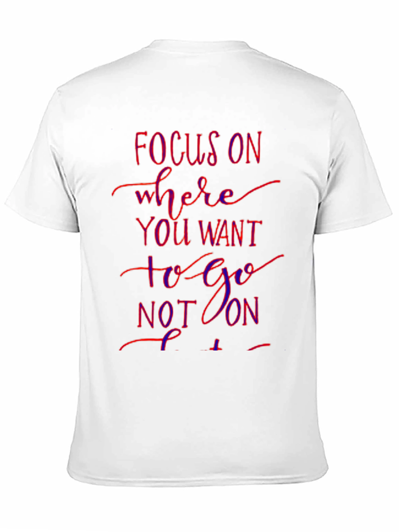 Focus On Graphic T-Shirt - Motivational Tee