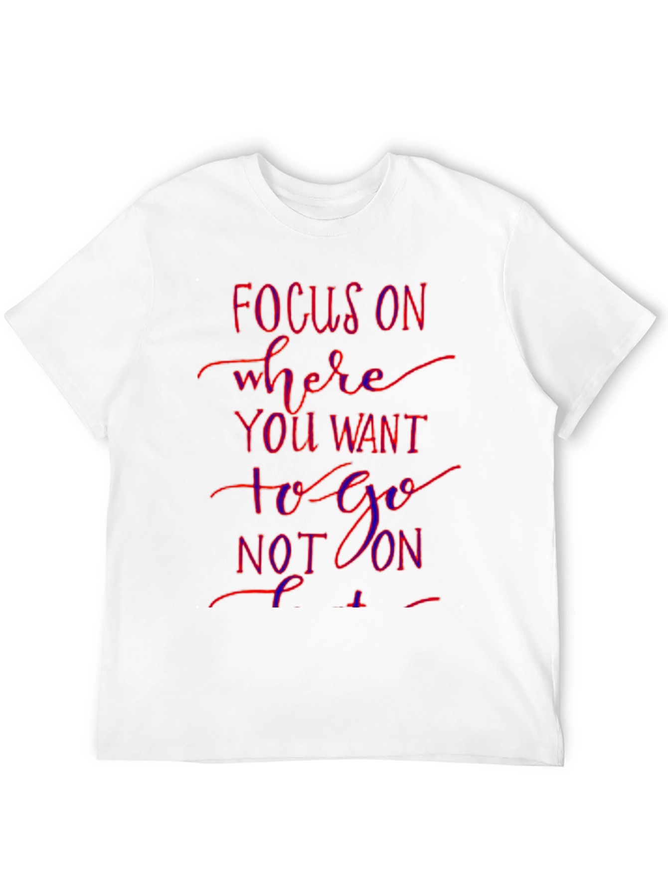Focus On Graphic T-Shirt - Motivational Tee