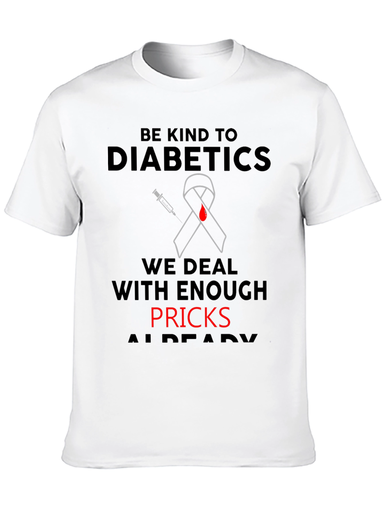 Diabetic Awareness T-Shirt - Be Kind Design