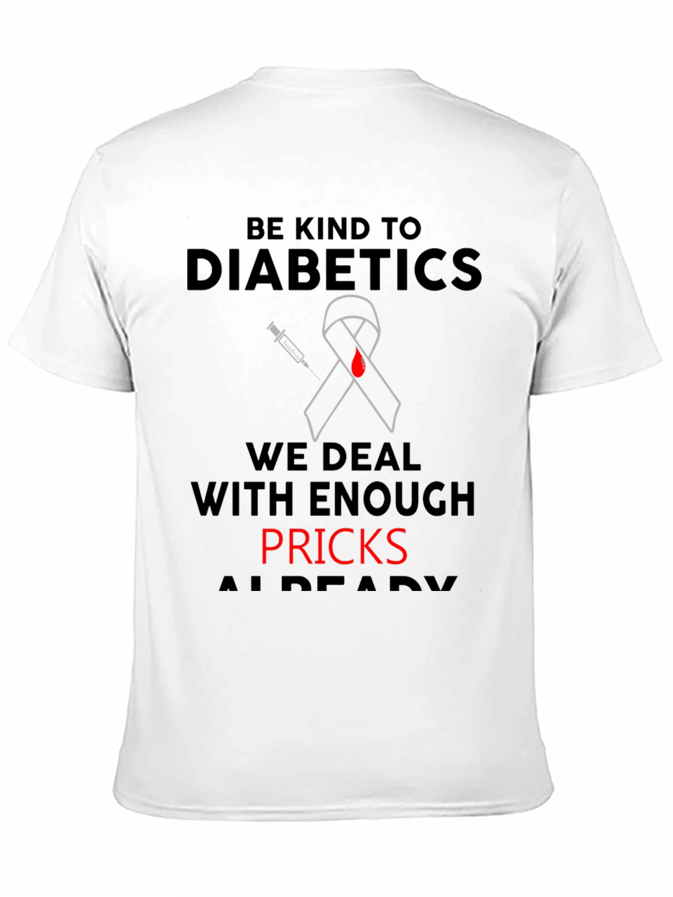 Diabetic Awareness T-Shirt - Be Kind Design
