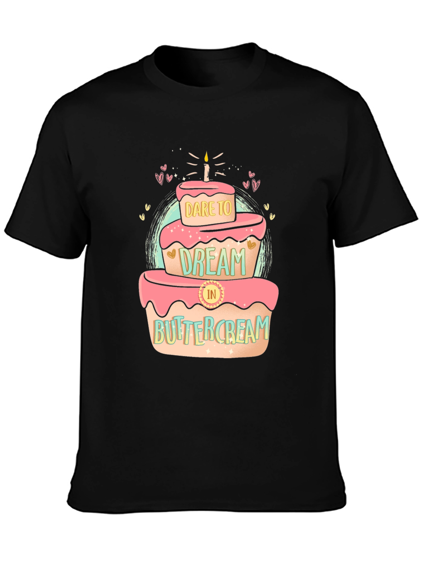 Dare to Dream T-Shirt