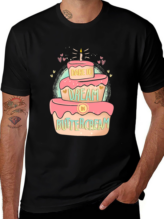 Dare to Dream T-Shirt