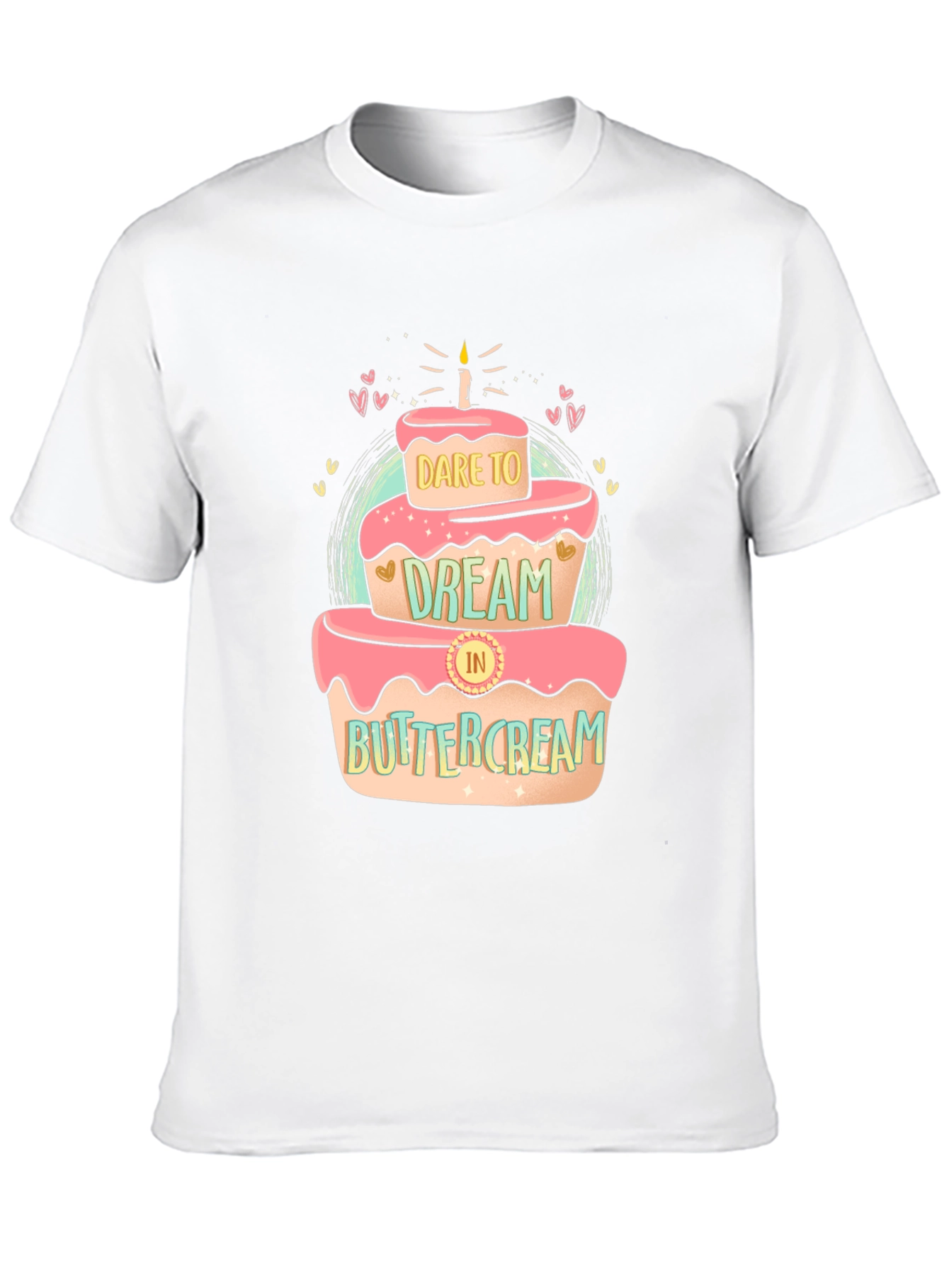Dare to Dream T-Shirt