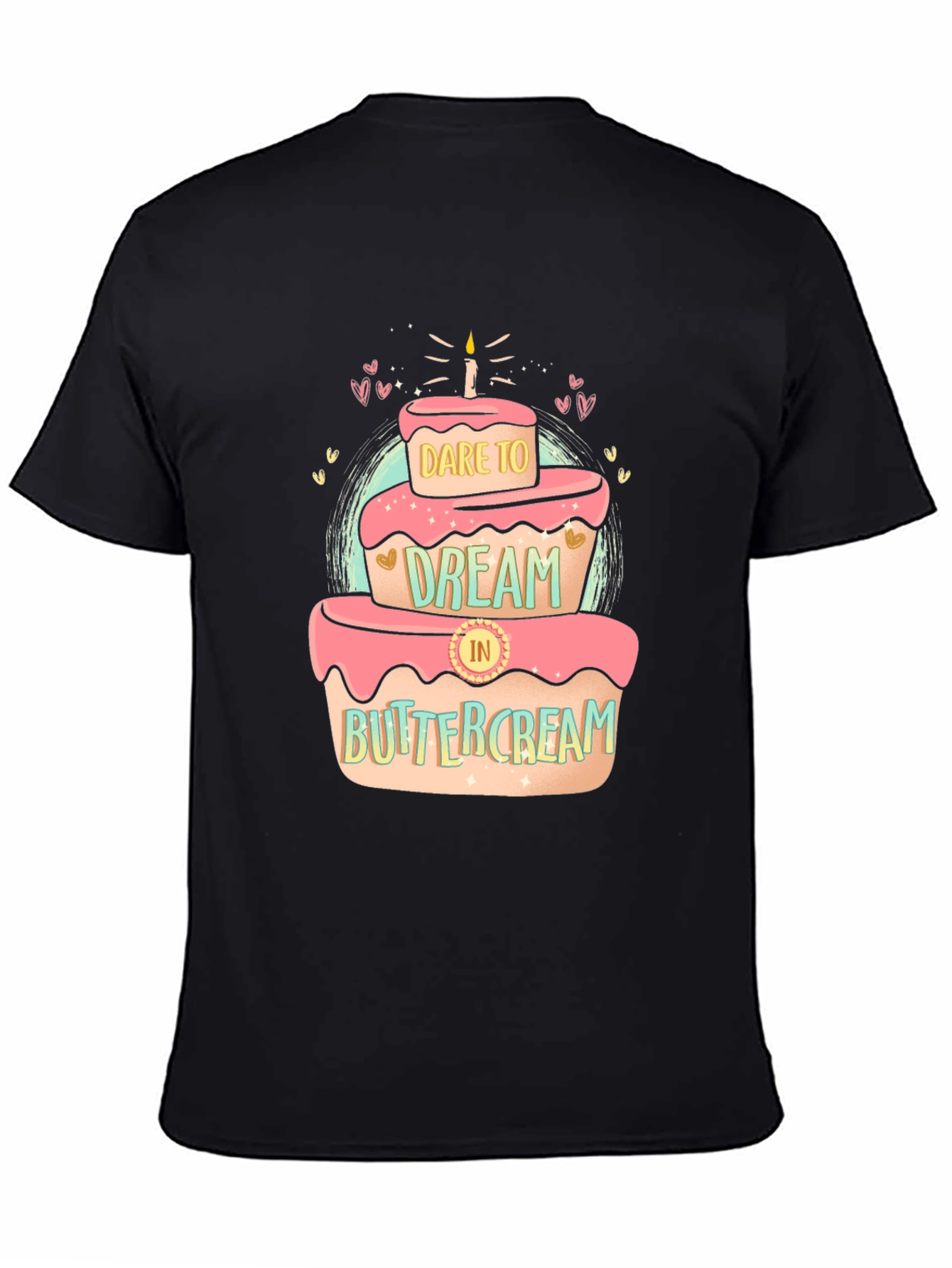 Dare to Dream T-Shirt