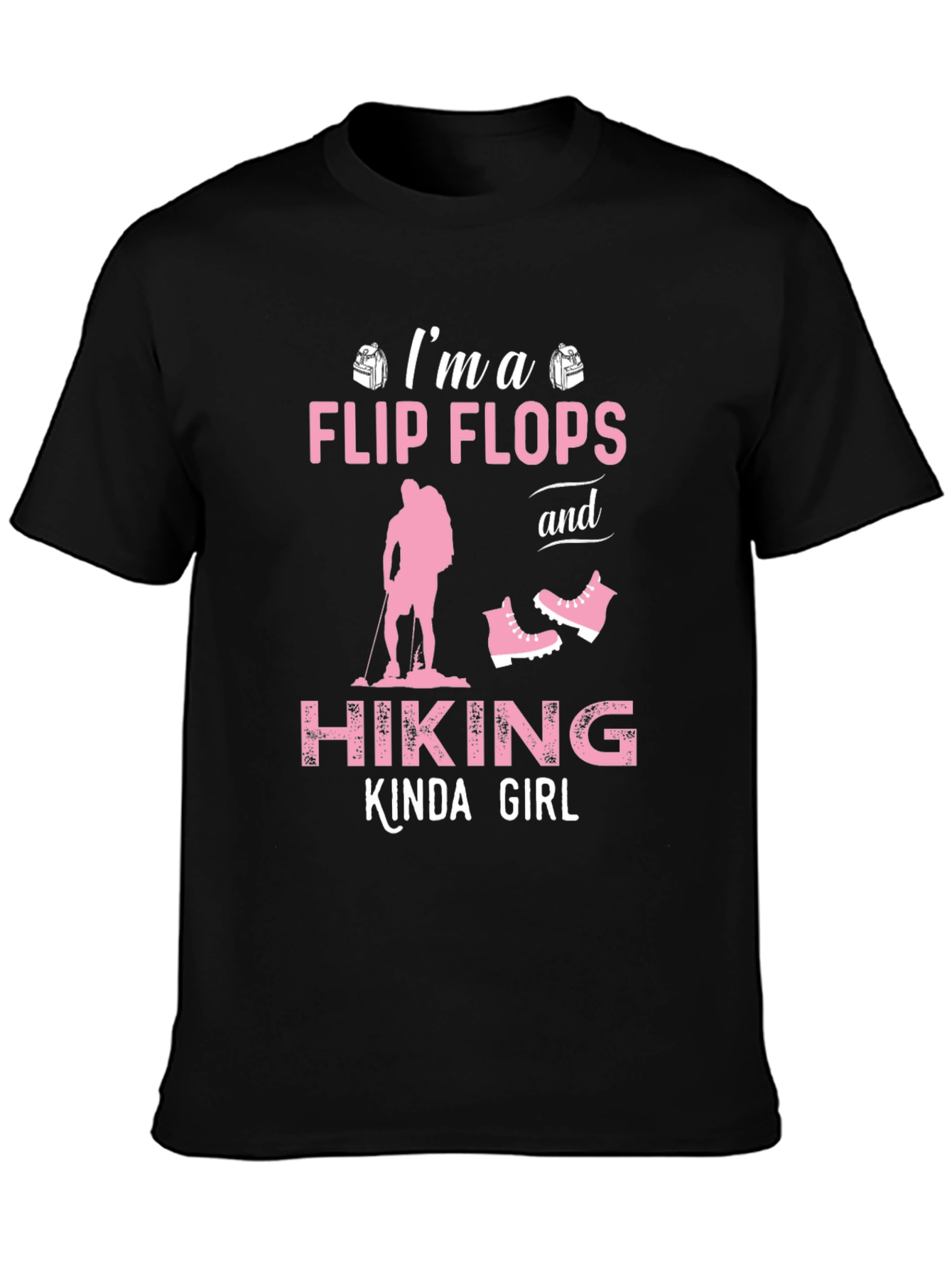 Flip Flops and Hiking Kinda Girl T-Shirt