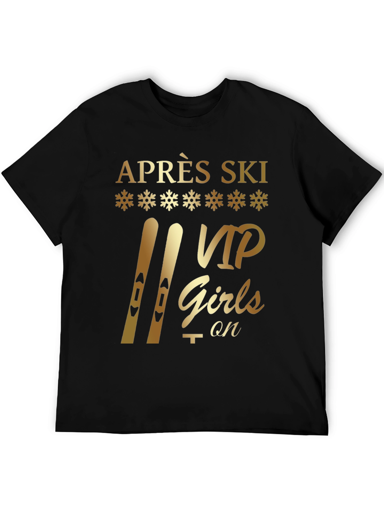 Après Ski VIP Girls On T-Shirt - Black