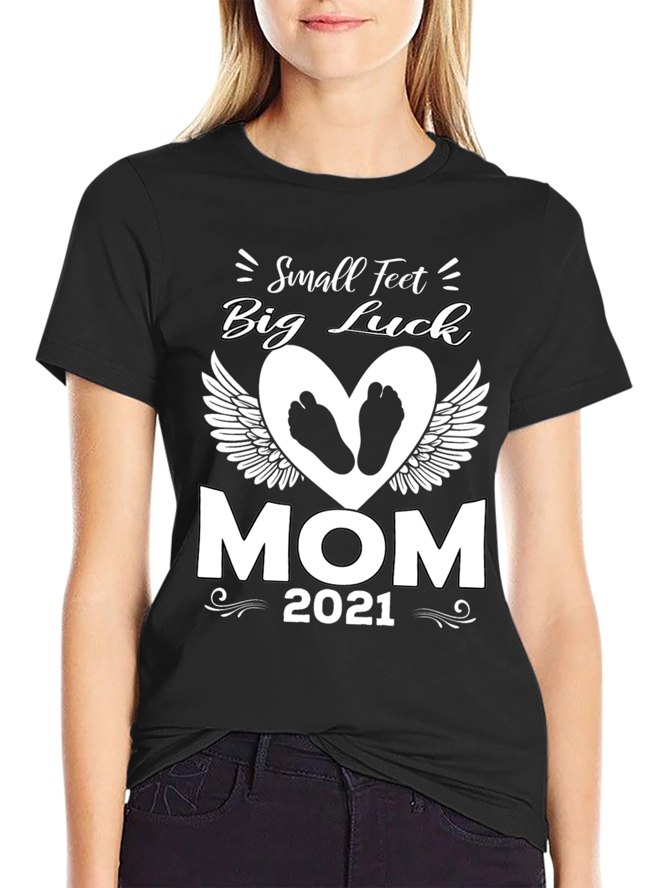 Small Feet Big Luck Mom 2021 T-Shirt