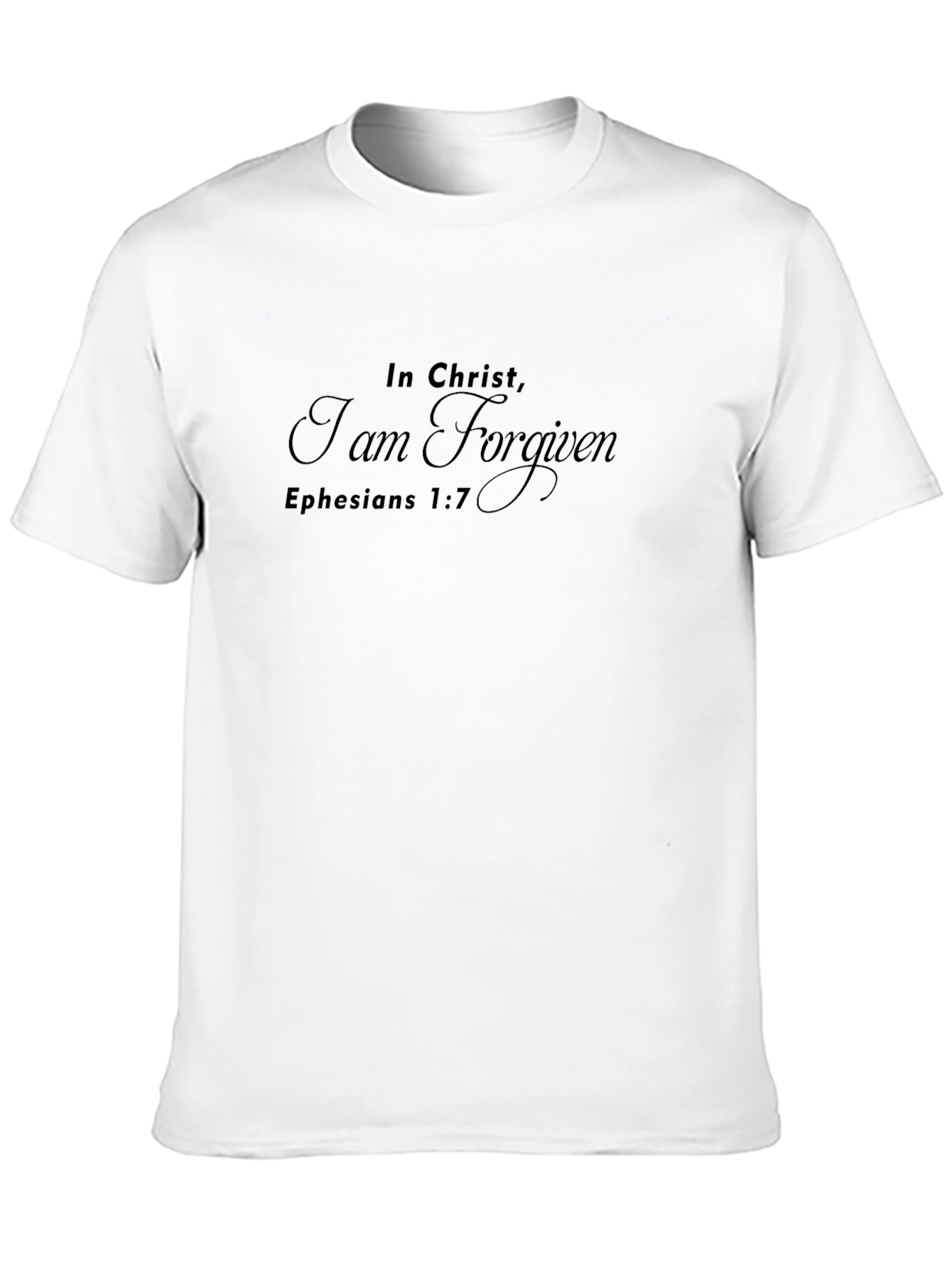Forgiven Christian T-Shirt - Ephesians 1:7