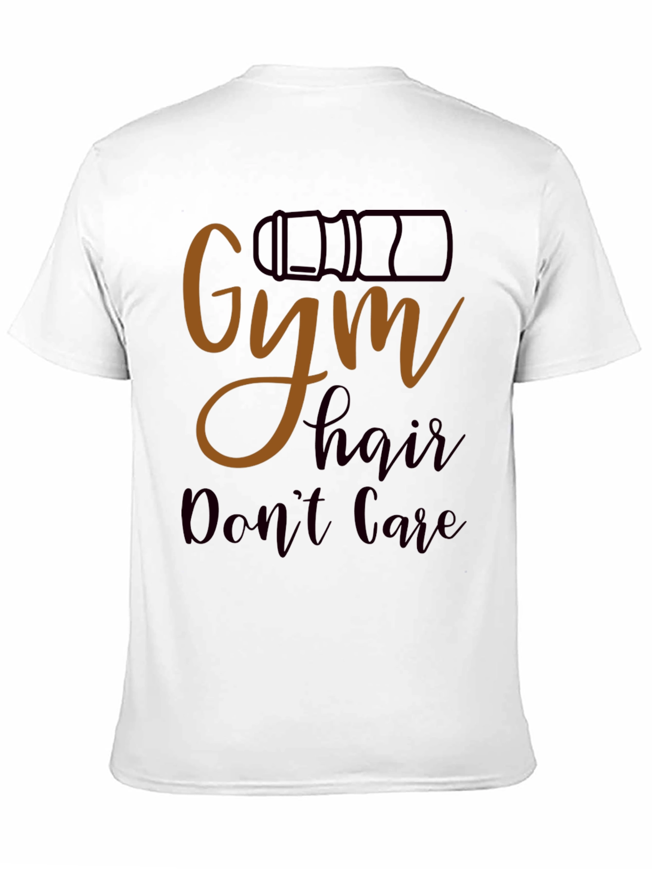 Gym Hair Dont Care Graphic T-Shirt