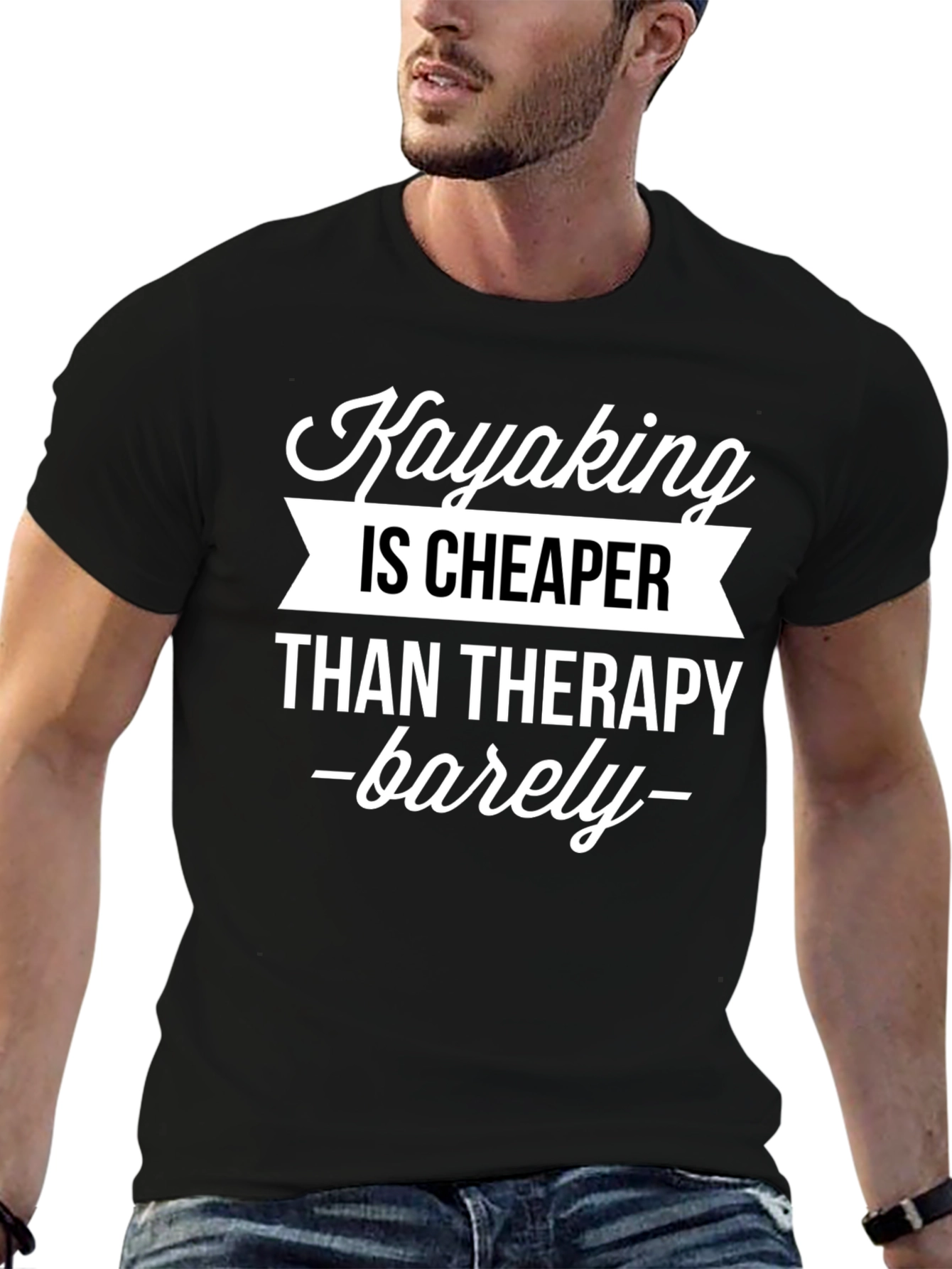 Kayaking Is Cheaper Than Therapy T-Shirt