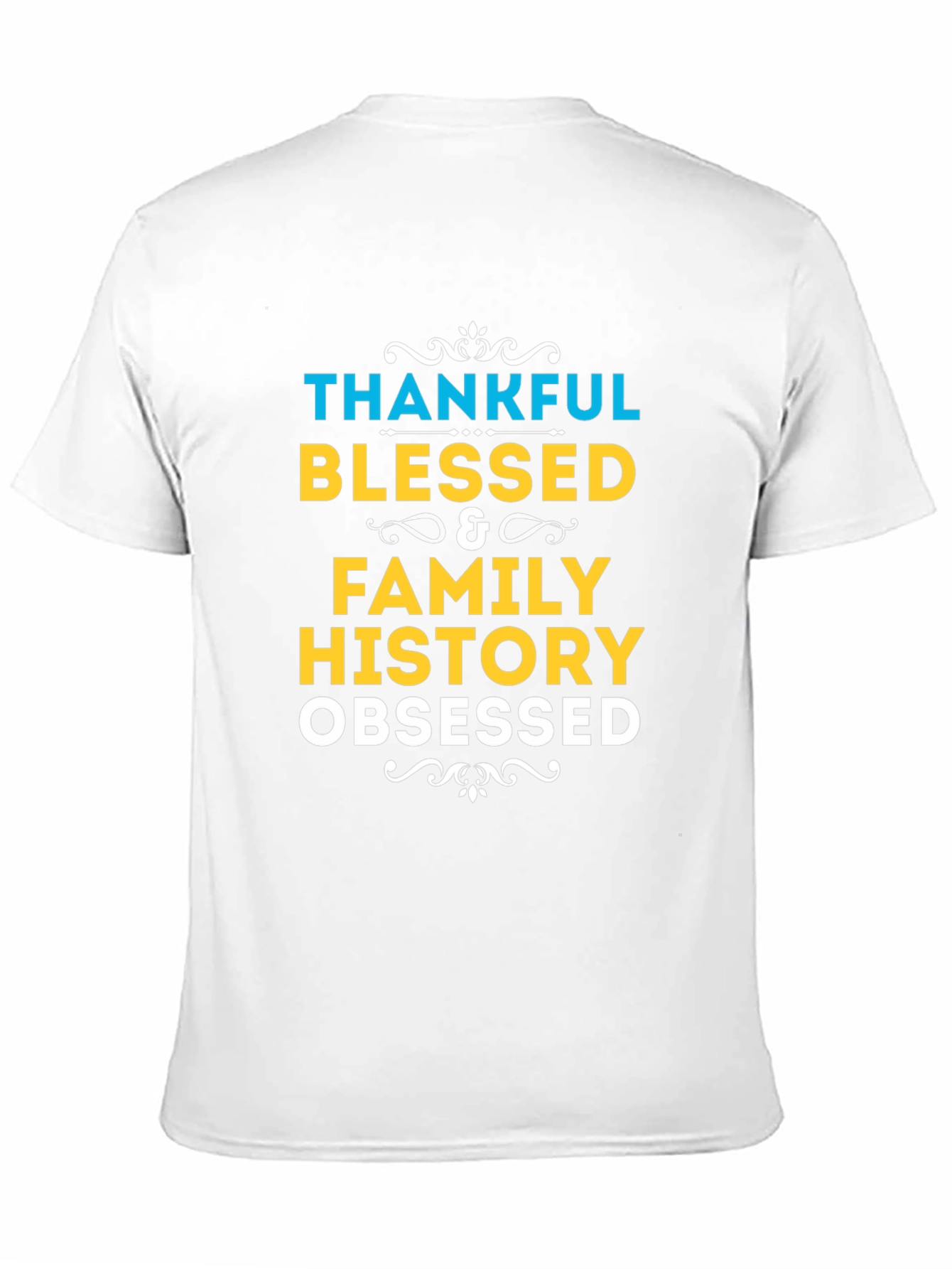 Thankful Blessed Family History T-Shirt