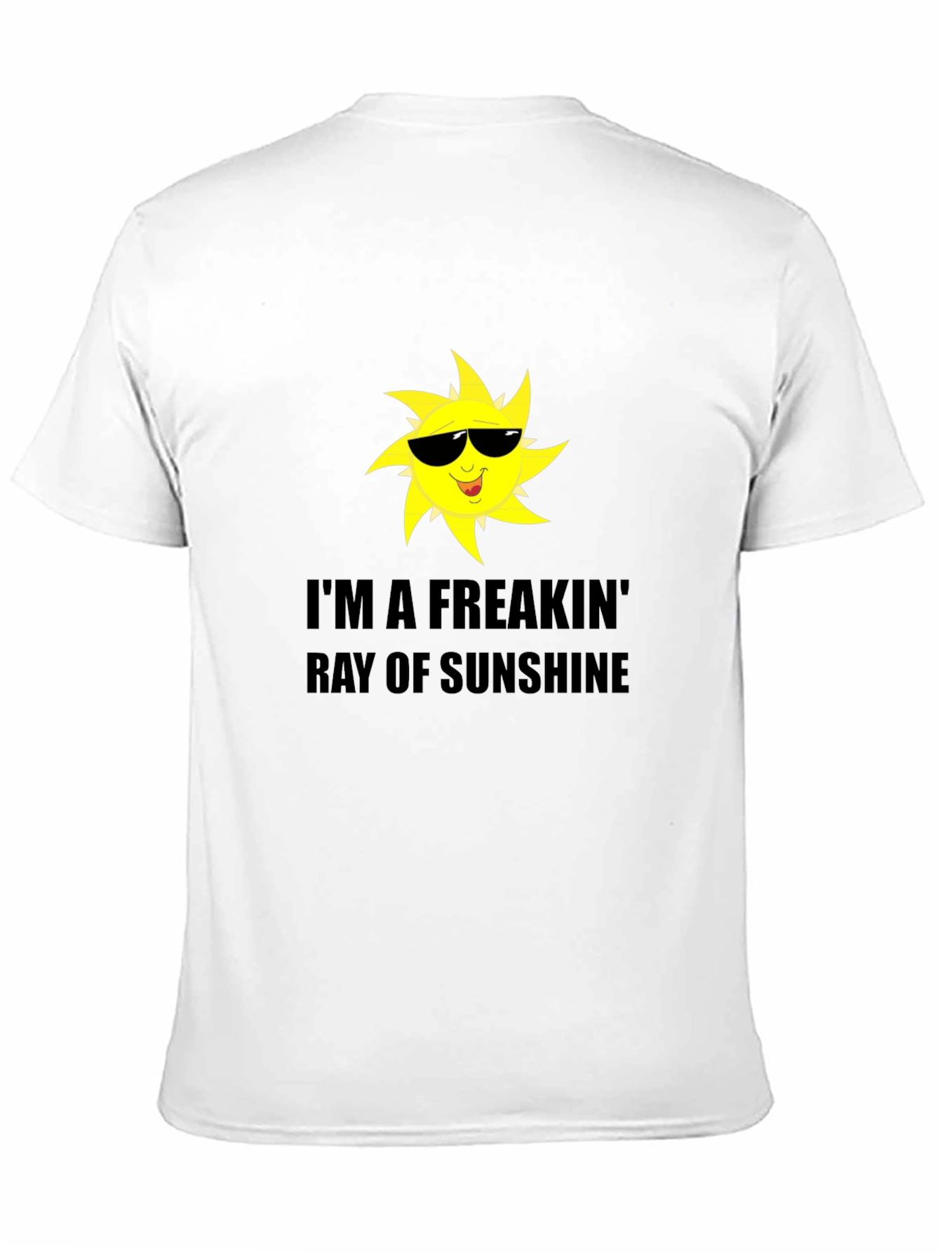 Freakin Ray of Sunshine Graphic Tee
