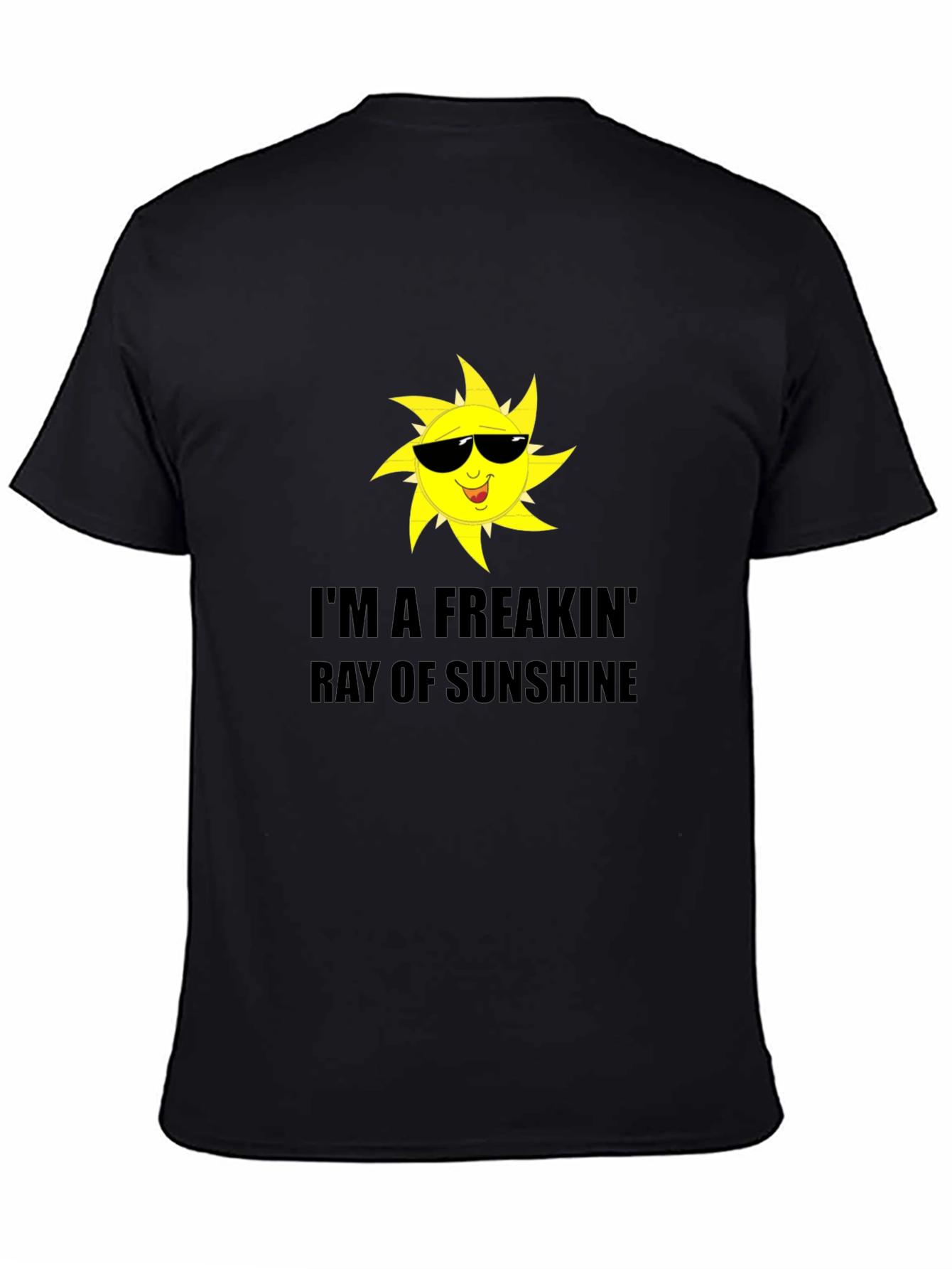 Freakin Ray of Sunshine Graphic Tee