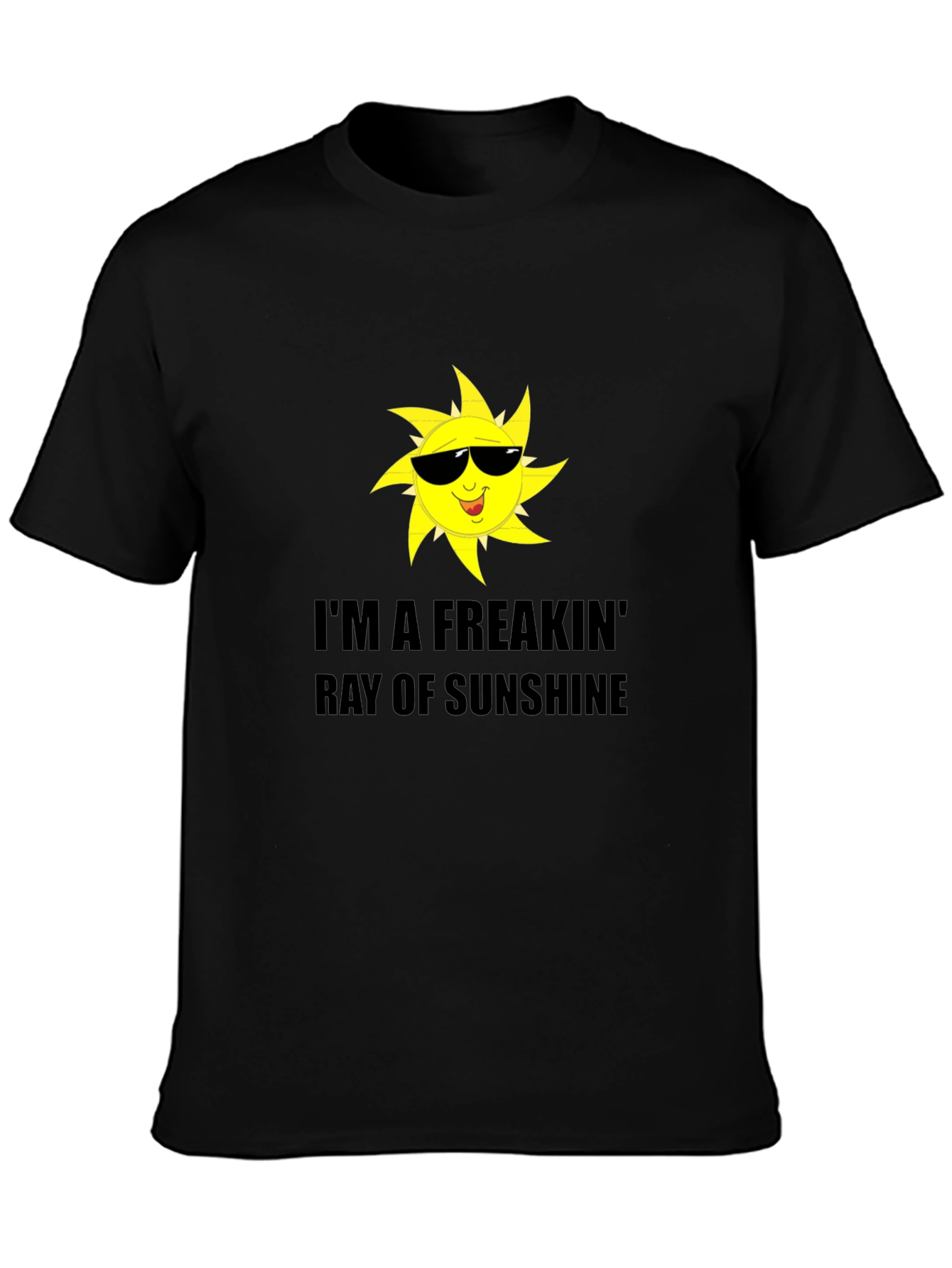 Freakin Ray of Sunshine Graphic Tee