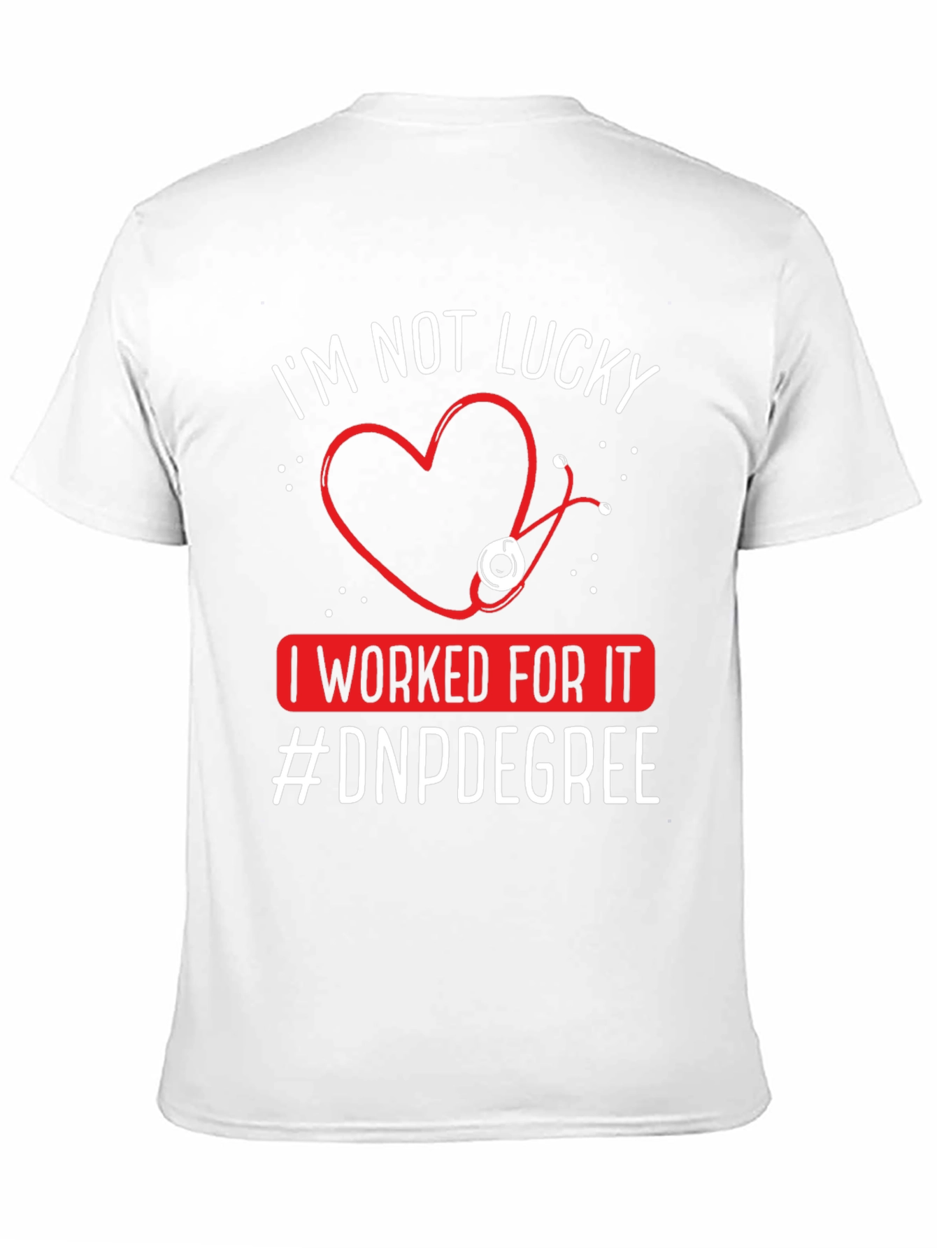 Nurse Practitioner DNP Degree T-Shirt