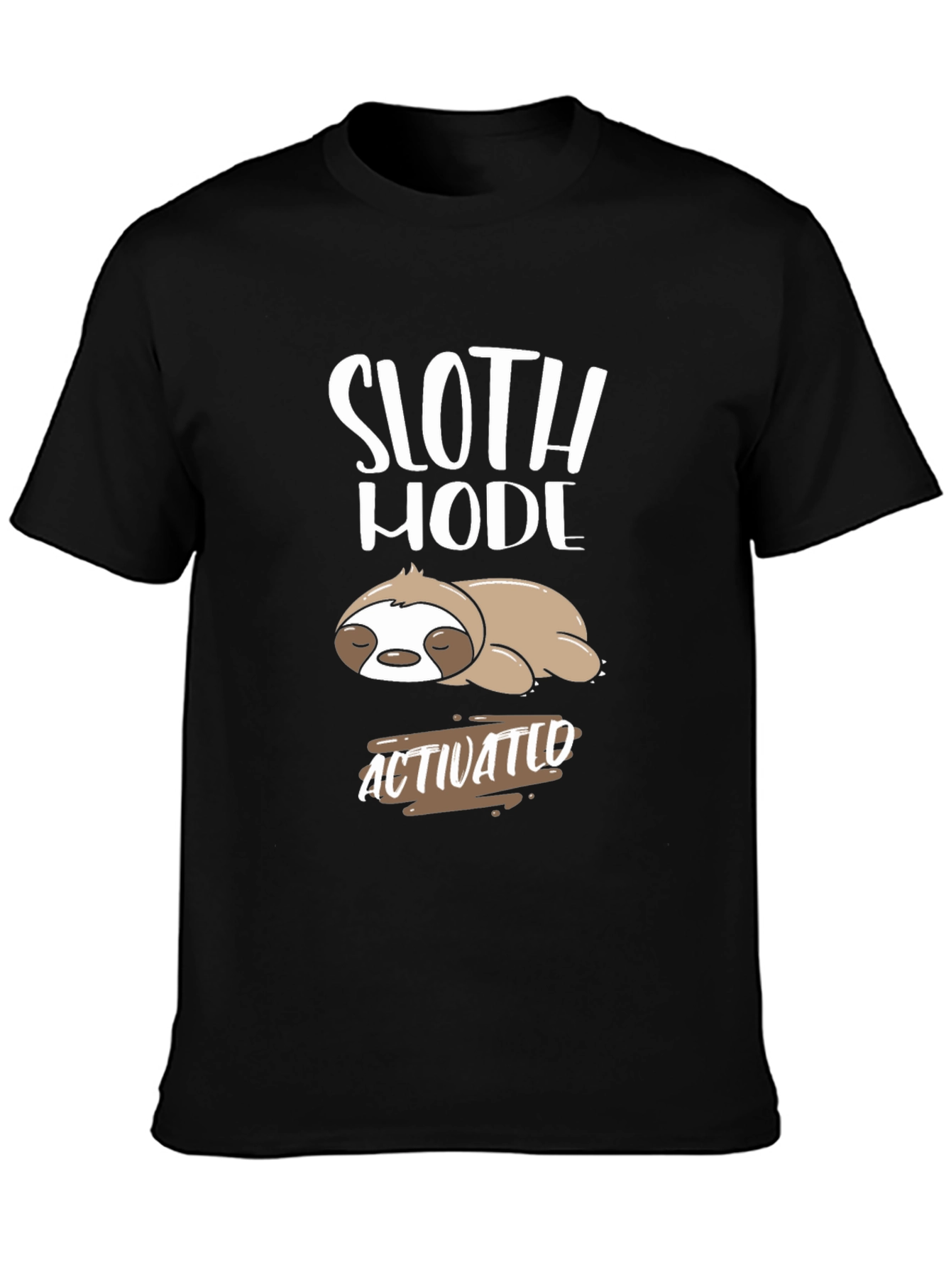 Sloth Mode Activated Graphic Tee