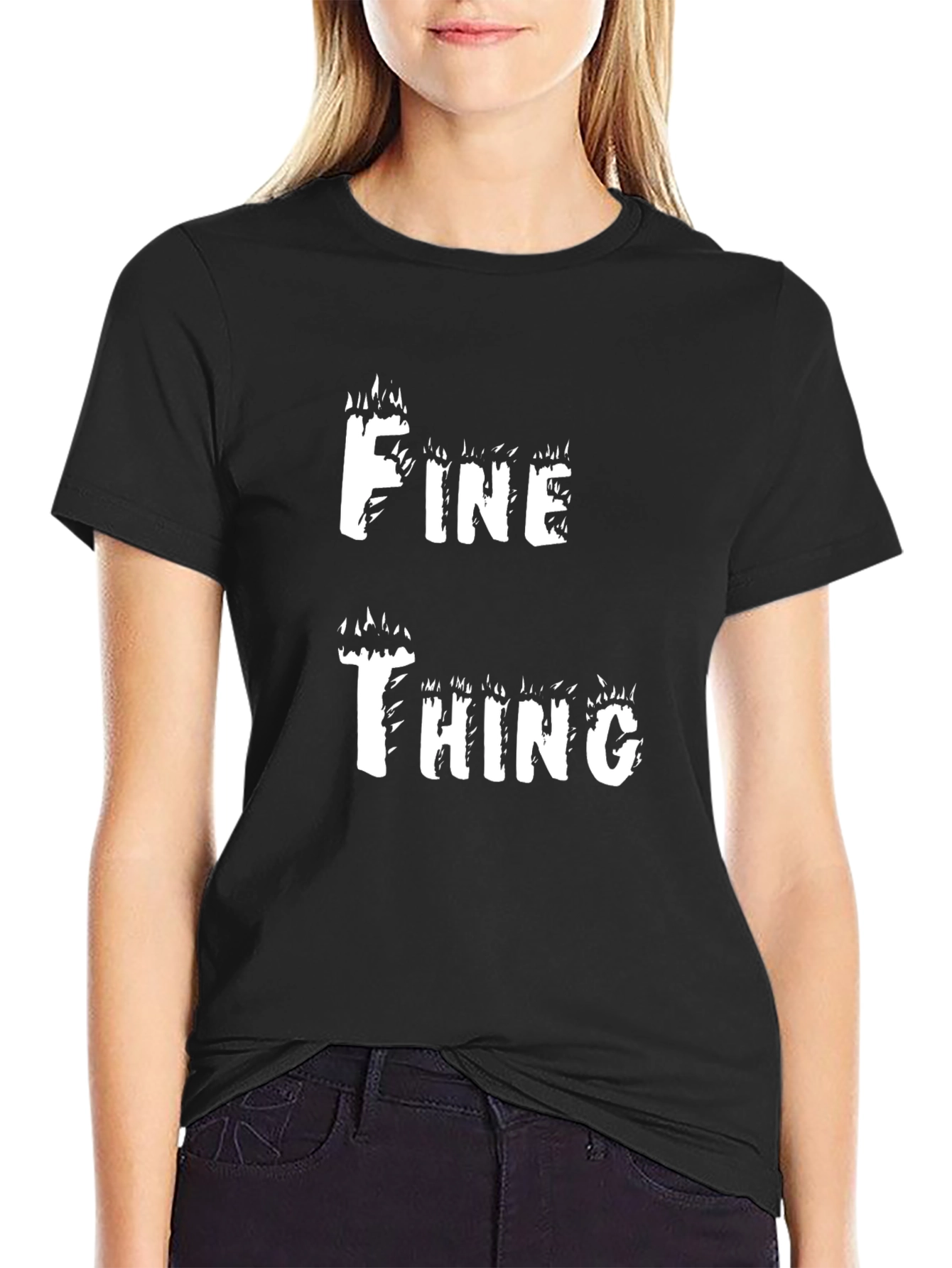 Funny Fine Thing Graphic T-Shirt