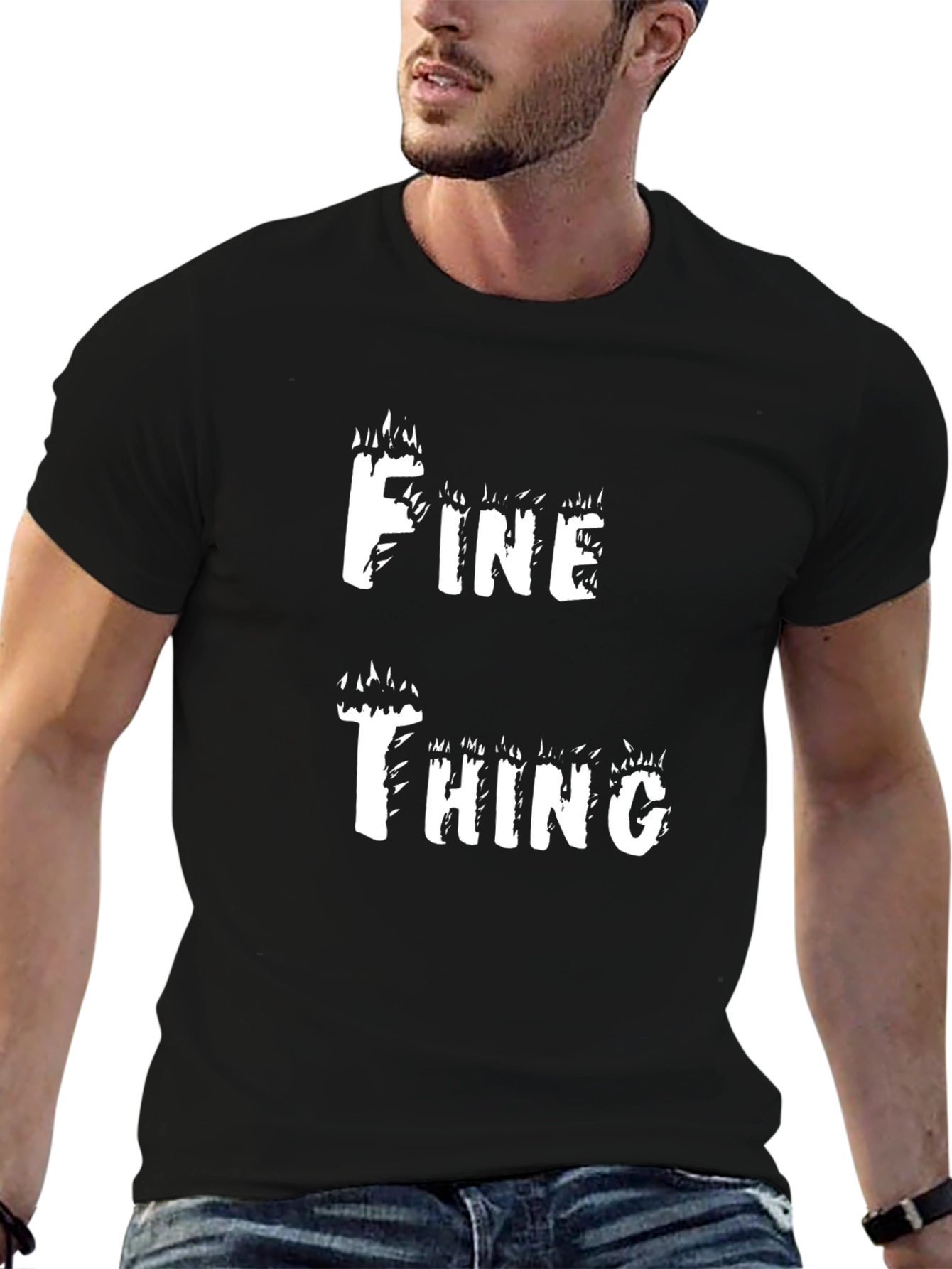 Funny Fine Thing Graphic T-Shirt