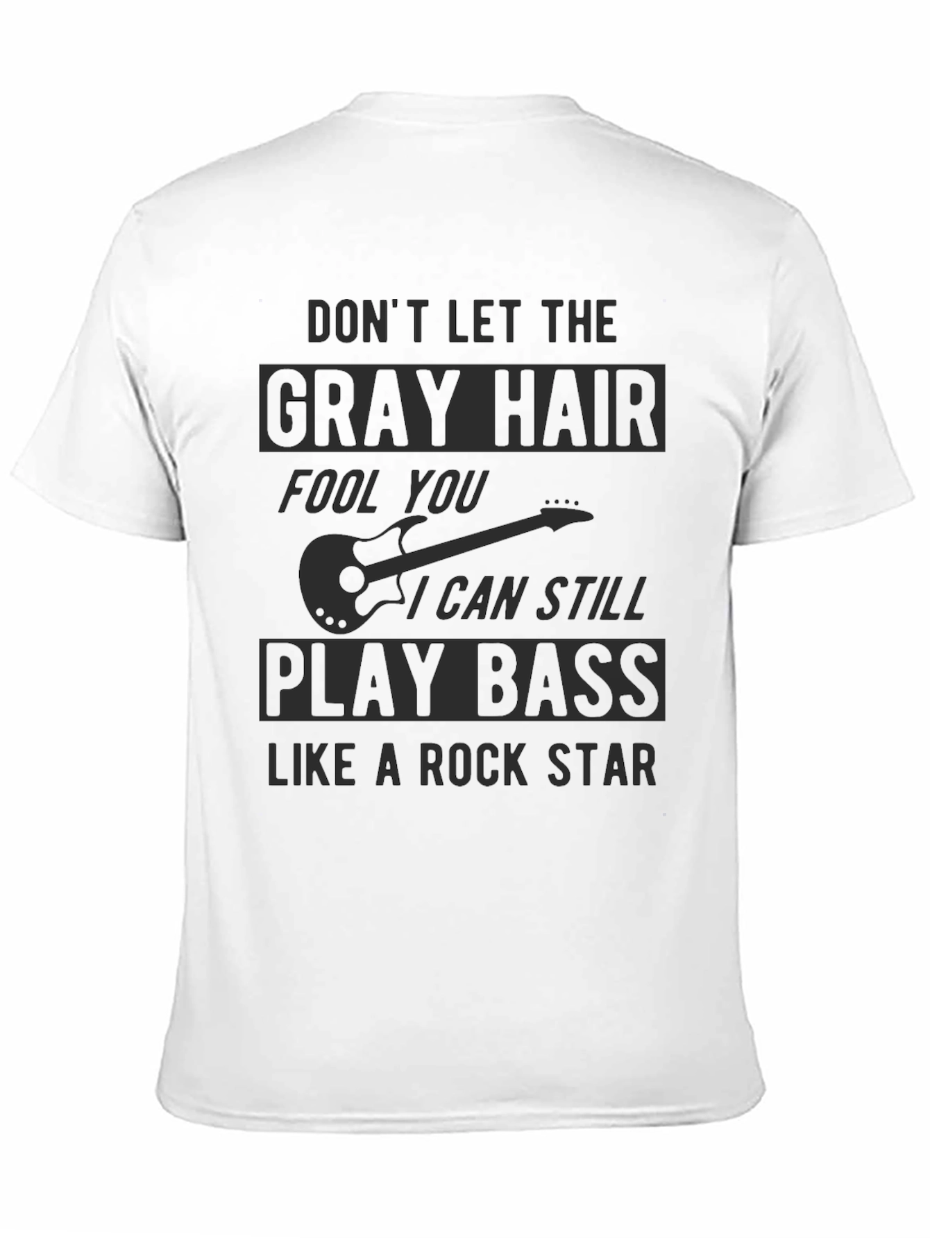 Gray Hair Bass Player Rock Star T-Shirt