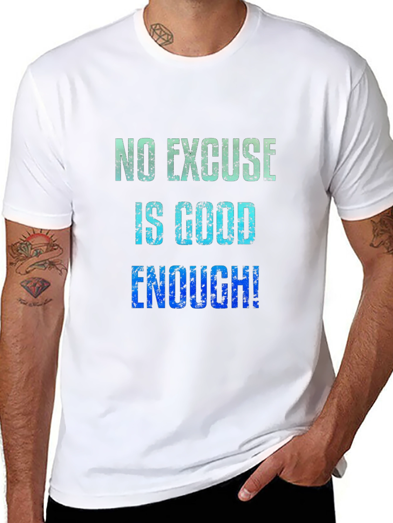 No Excuse T-Shirt Motivational Quote Graphic Tee