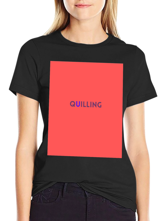 Quilling T-Shirt - Graphic Design Tee
