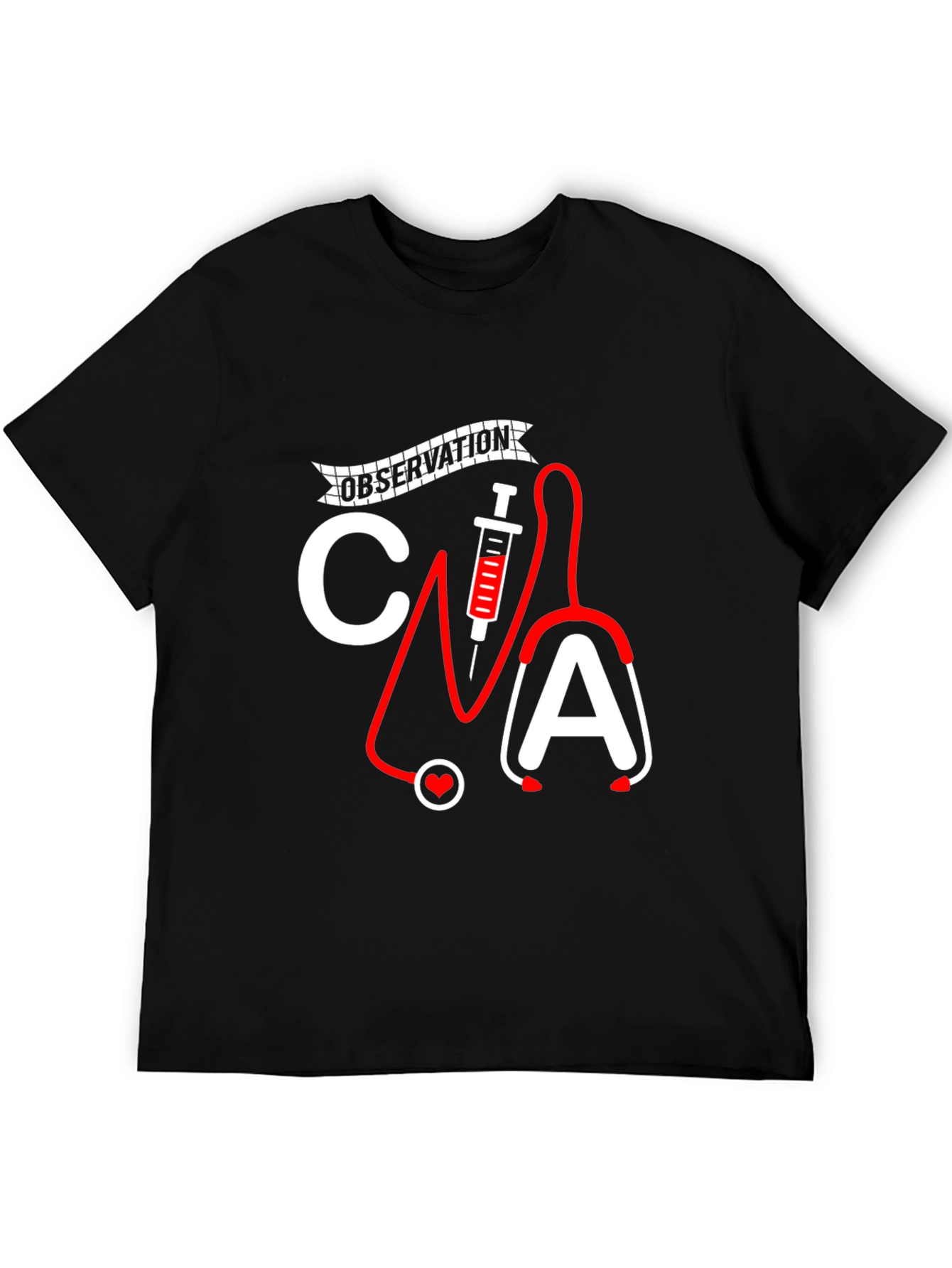 Observation CNA T-Shirt - Certified Nursing Assistant Gift