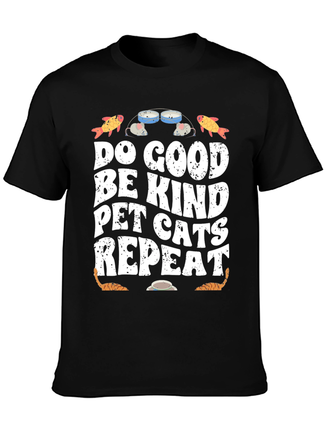 Do Good Pet Cats Repeat T-Shirt