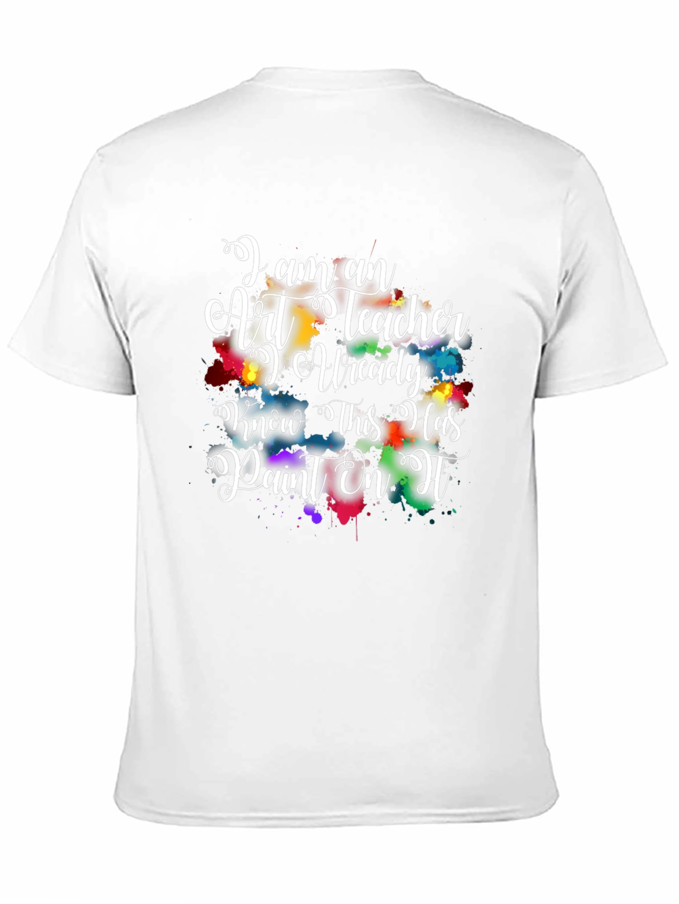 Art Teacher Paint Splatter Graphic Tee