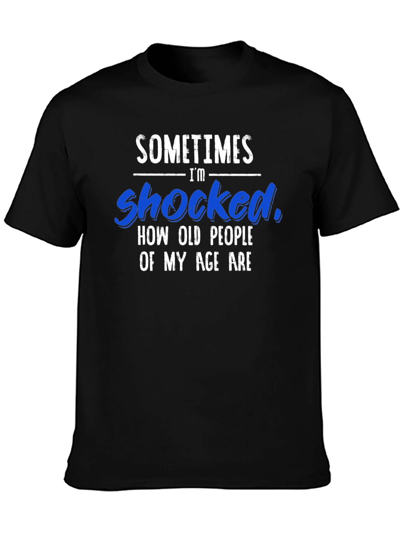 Funny Shocked Sarcastic T-Shirt
