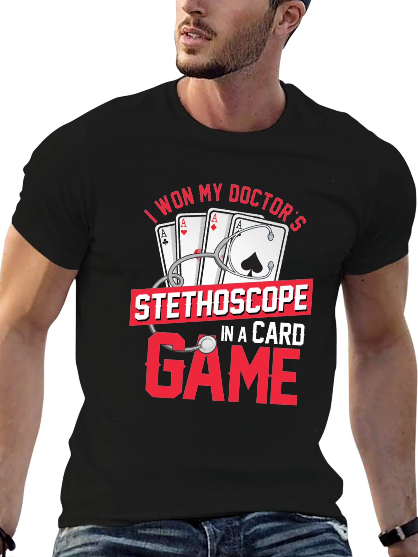 I Won My Doctors Stethoscope T-Shirt