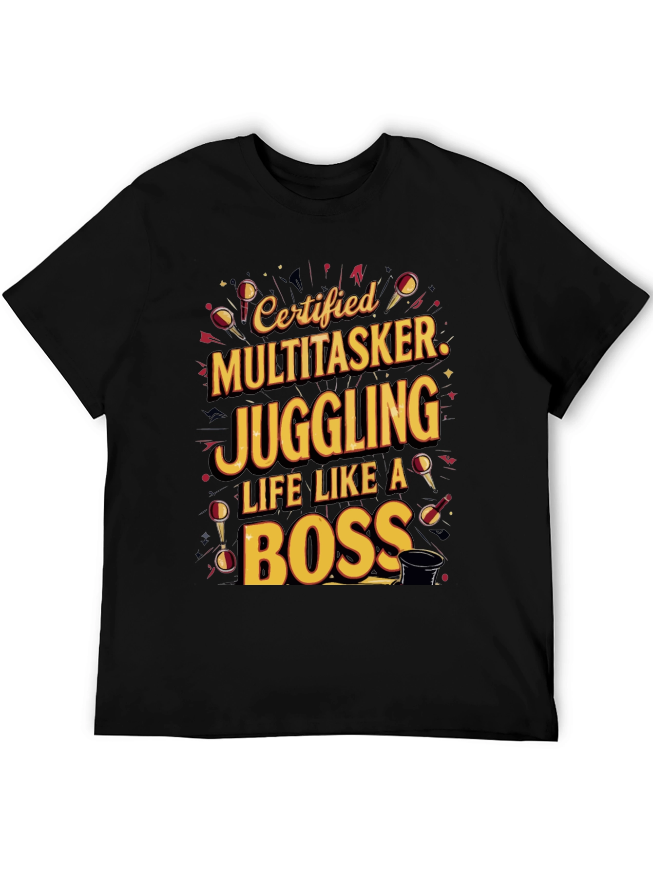 Certified Multitasker T-Shirt