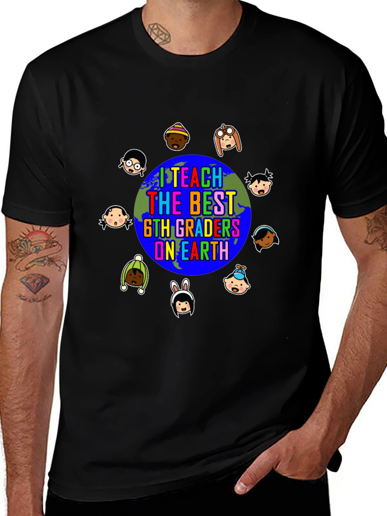 I Teach The Best 6th Graders On Earth T-Shirt