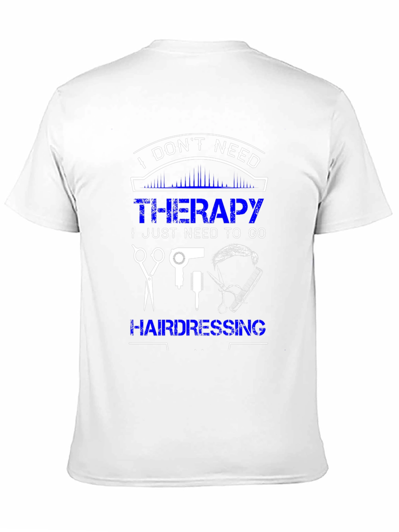 Hairdressing Therapy T-Shirt - Stylish & Humorous