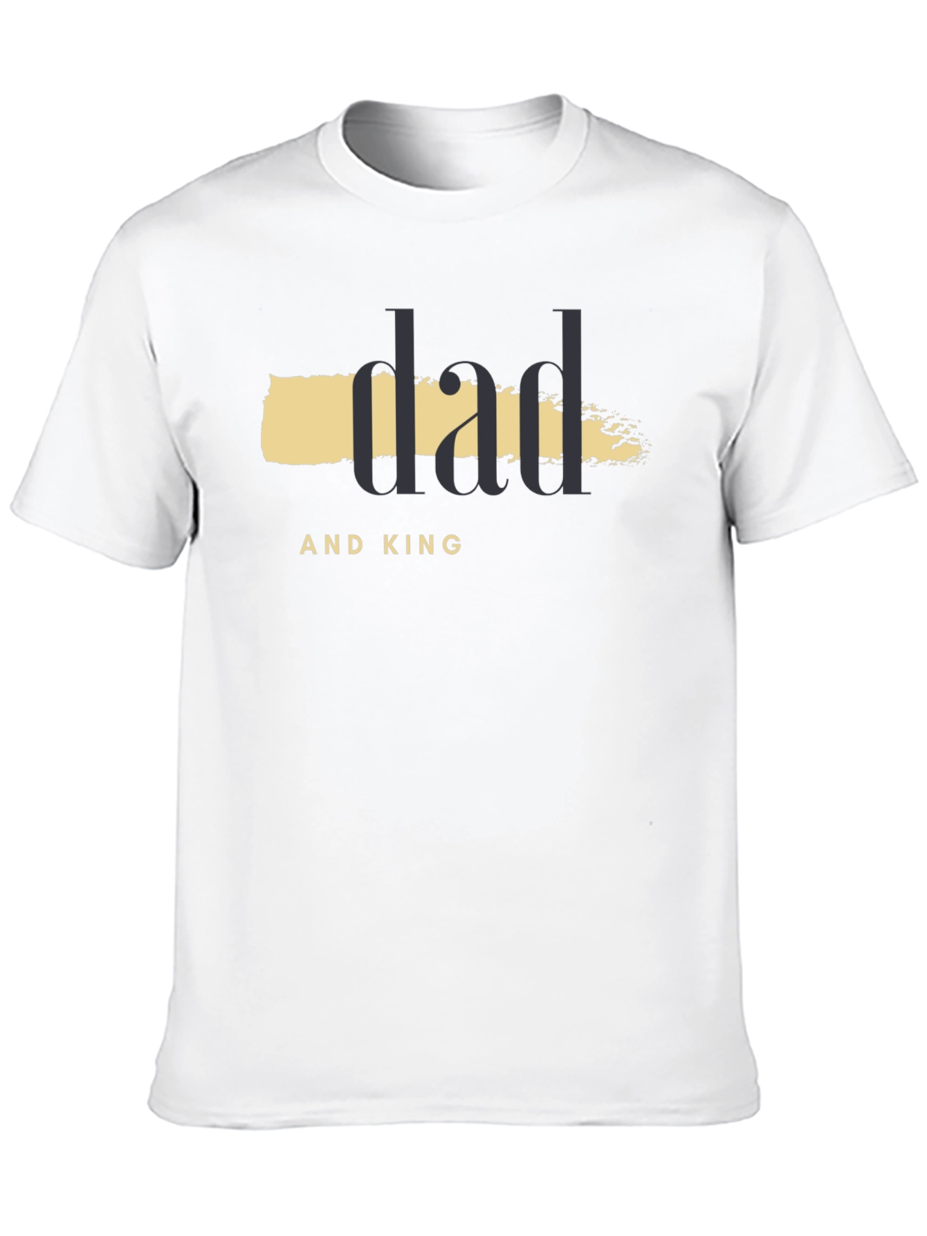 Dad and King Graphic T-Shirt