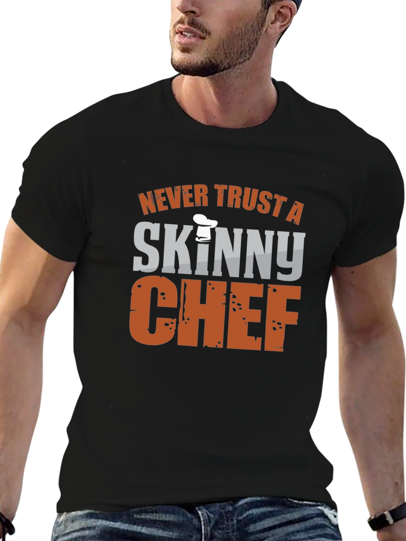 Funny Chef T-Shirt - Never Trust a Skinny Chef!
